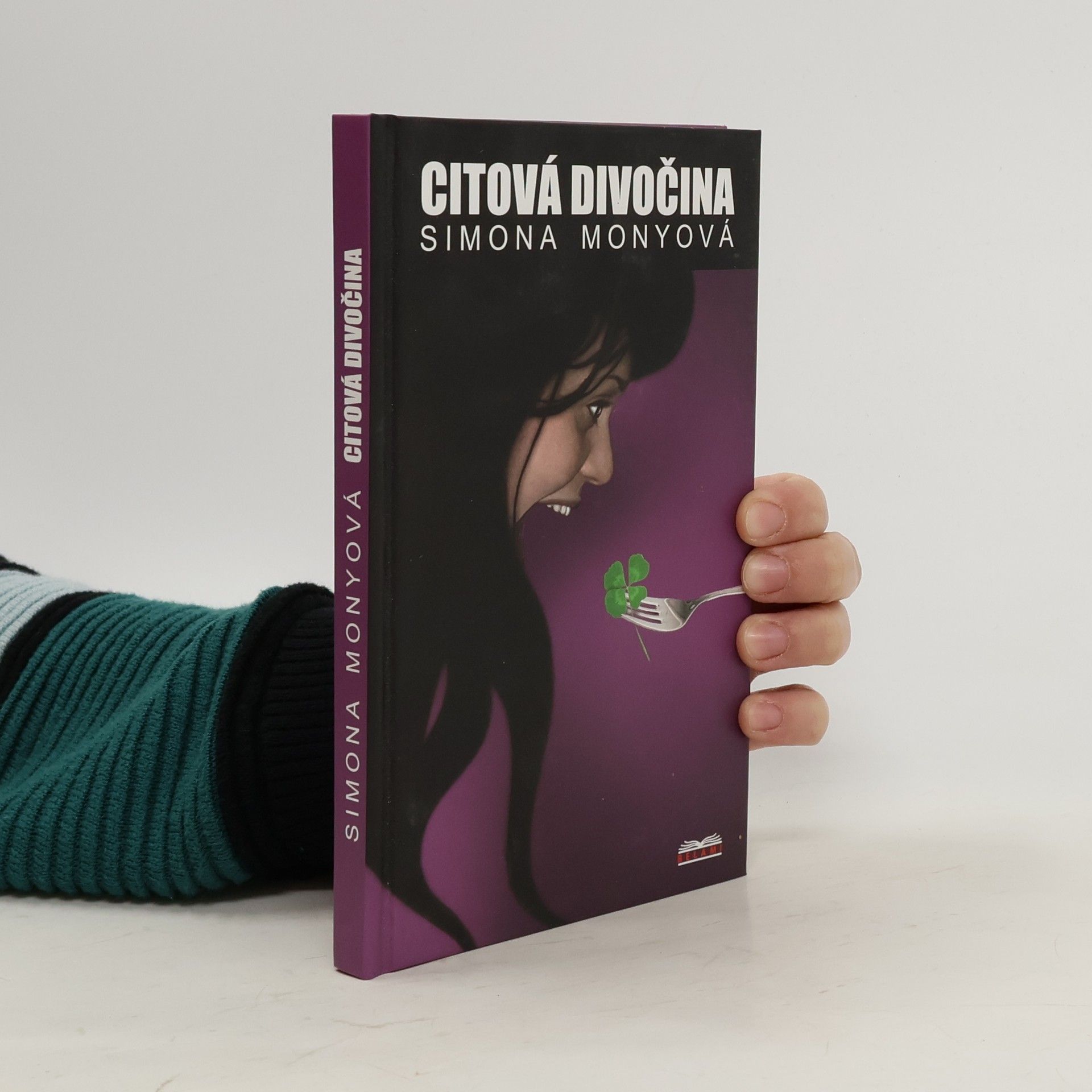 Simona Monyová Citová divočina