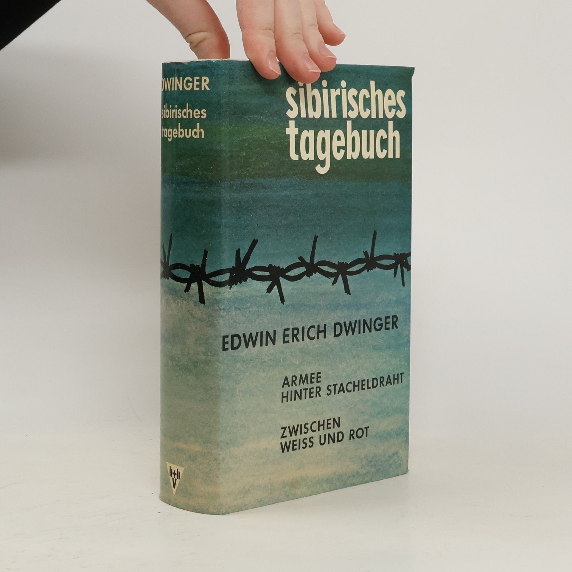 Edwin Erich Dwinger Sibirisches Tagebuch