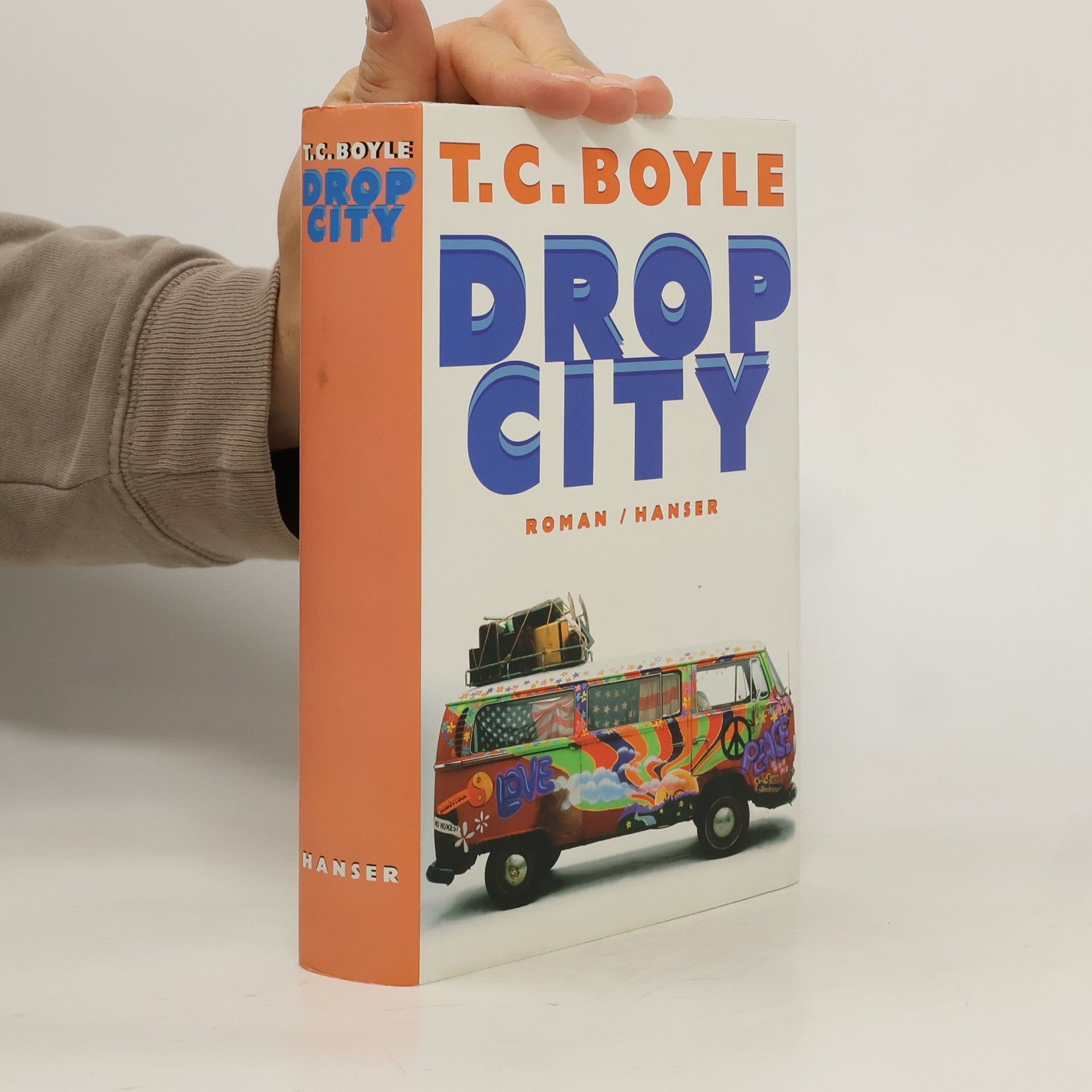 T. Coraghessan Boyle Drop City