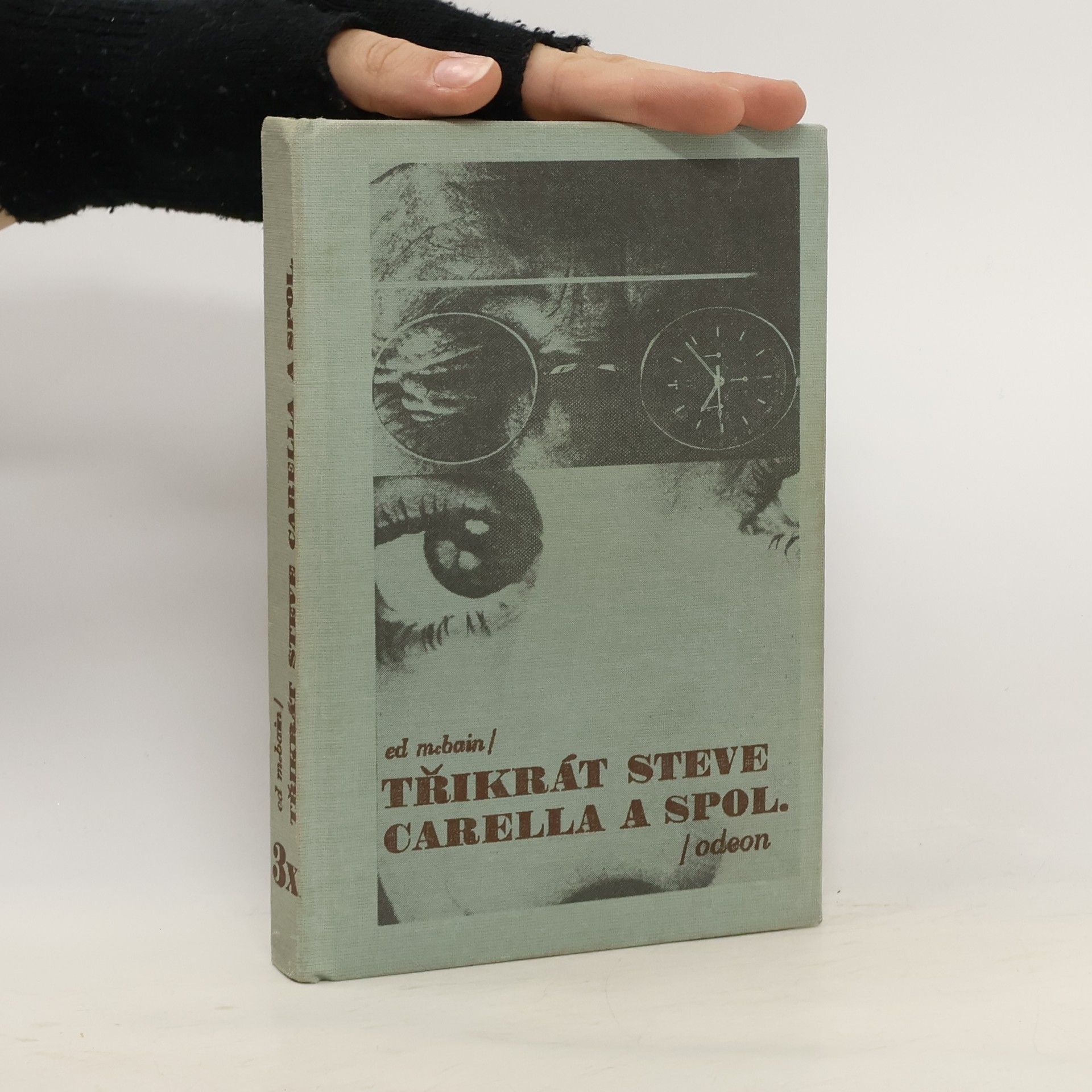 Ed McBain Třikrát Steve Carella a spol.