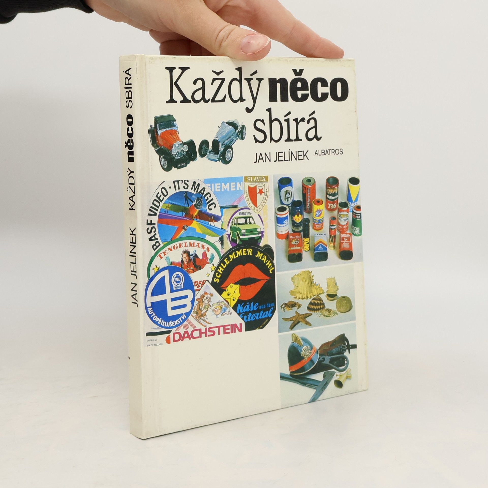 Jan Jelínek Každý něco sbírá