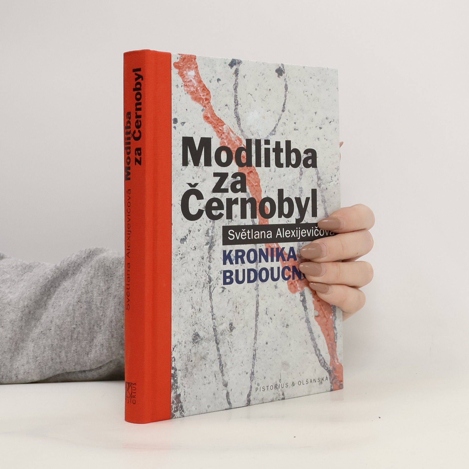 Svjatlana Aljaksandraŭna Aleksìjevìč Modlitba za Černobyl