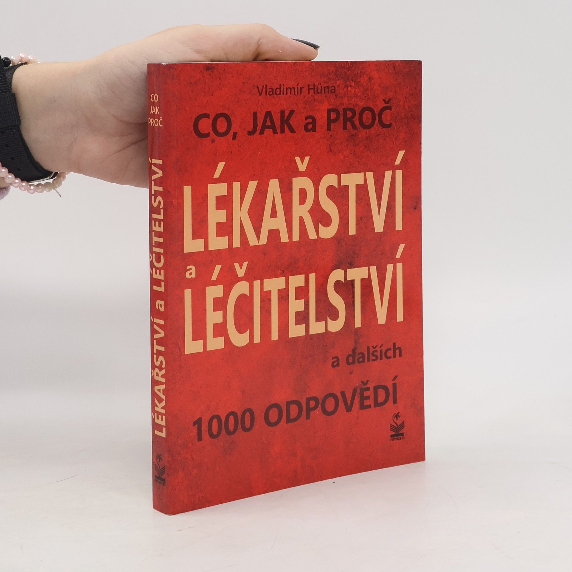 Vladimír Hůna Lékařství a léčitelství