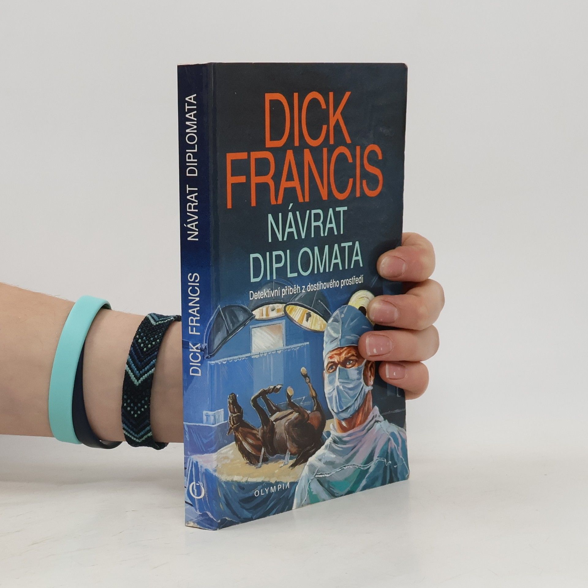 Dick Francis Návrat diplomata