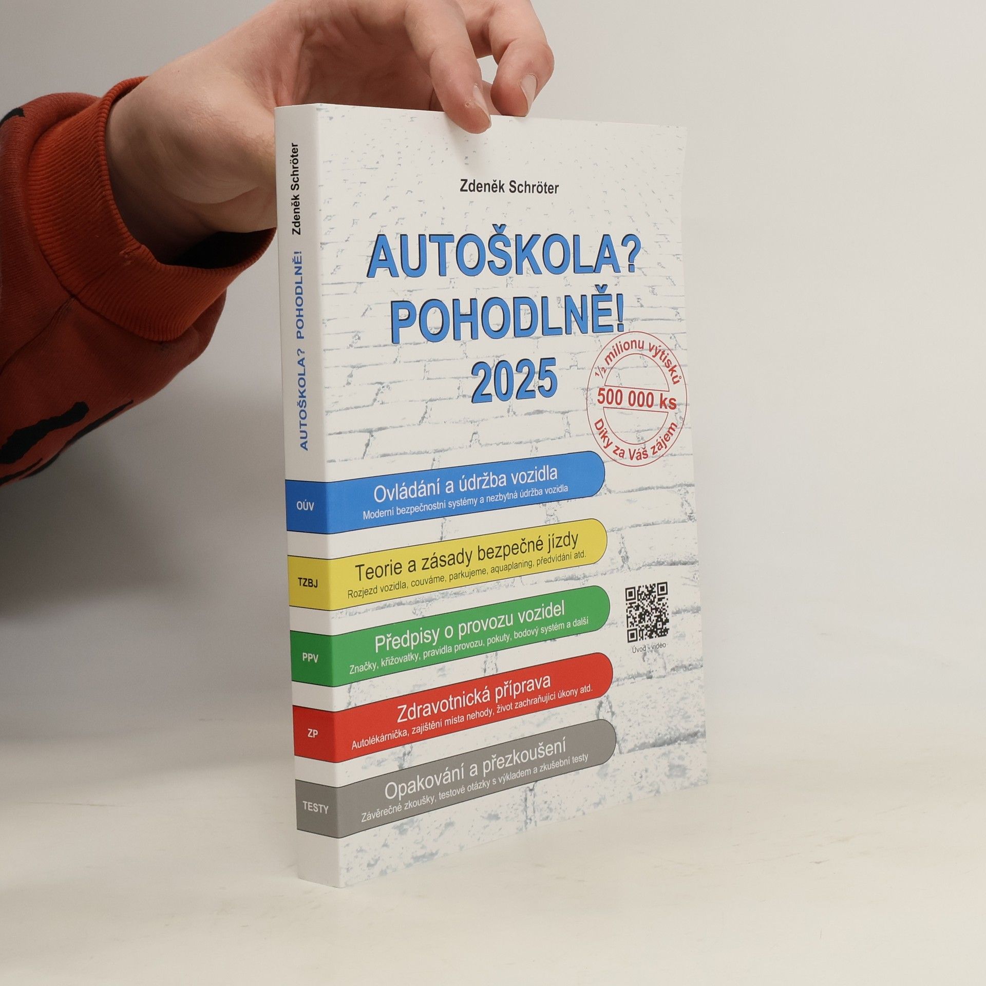 Zdeněk Schröter Autoškola? Pohodlně! 2025