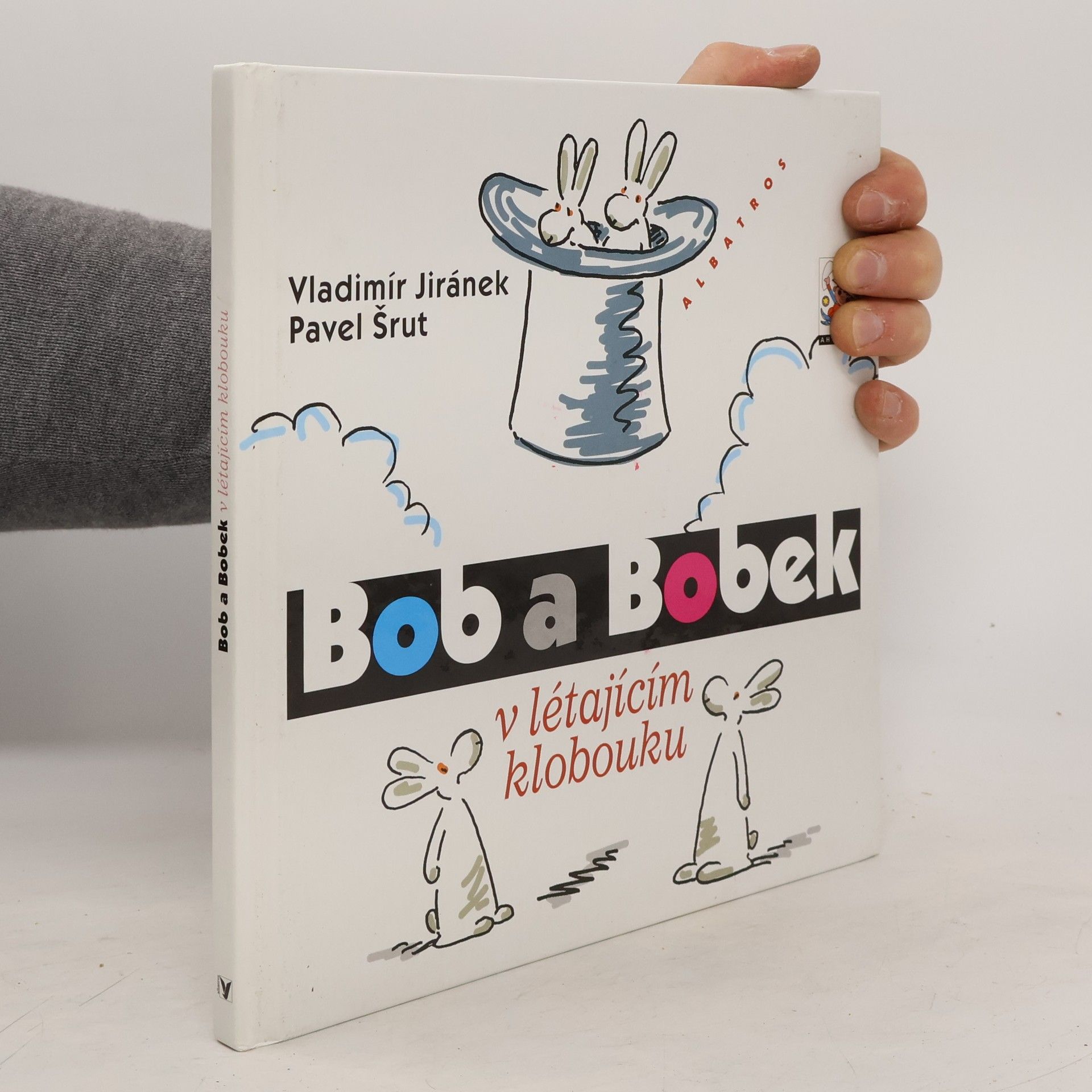 Pavel Šrut Bob a Bobek v létajícím klobouku