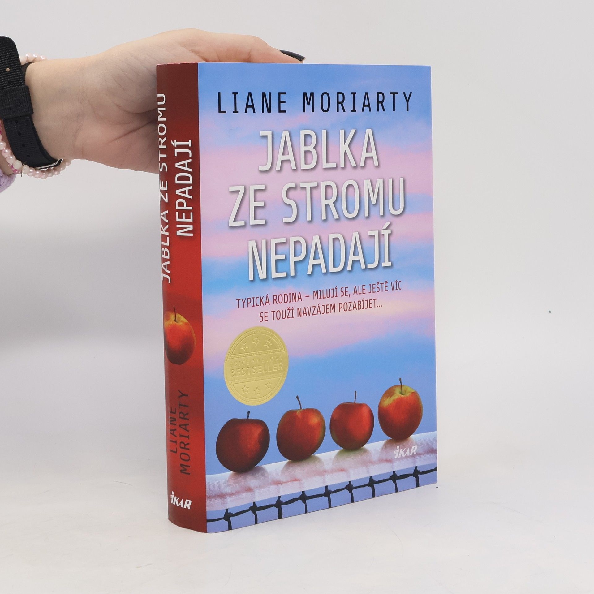 Liane Moriarty Jablka ze stromu nepadají