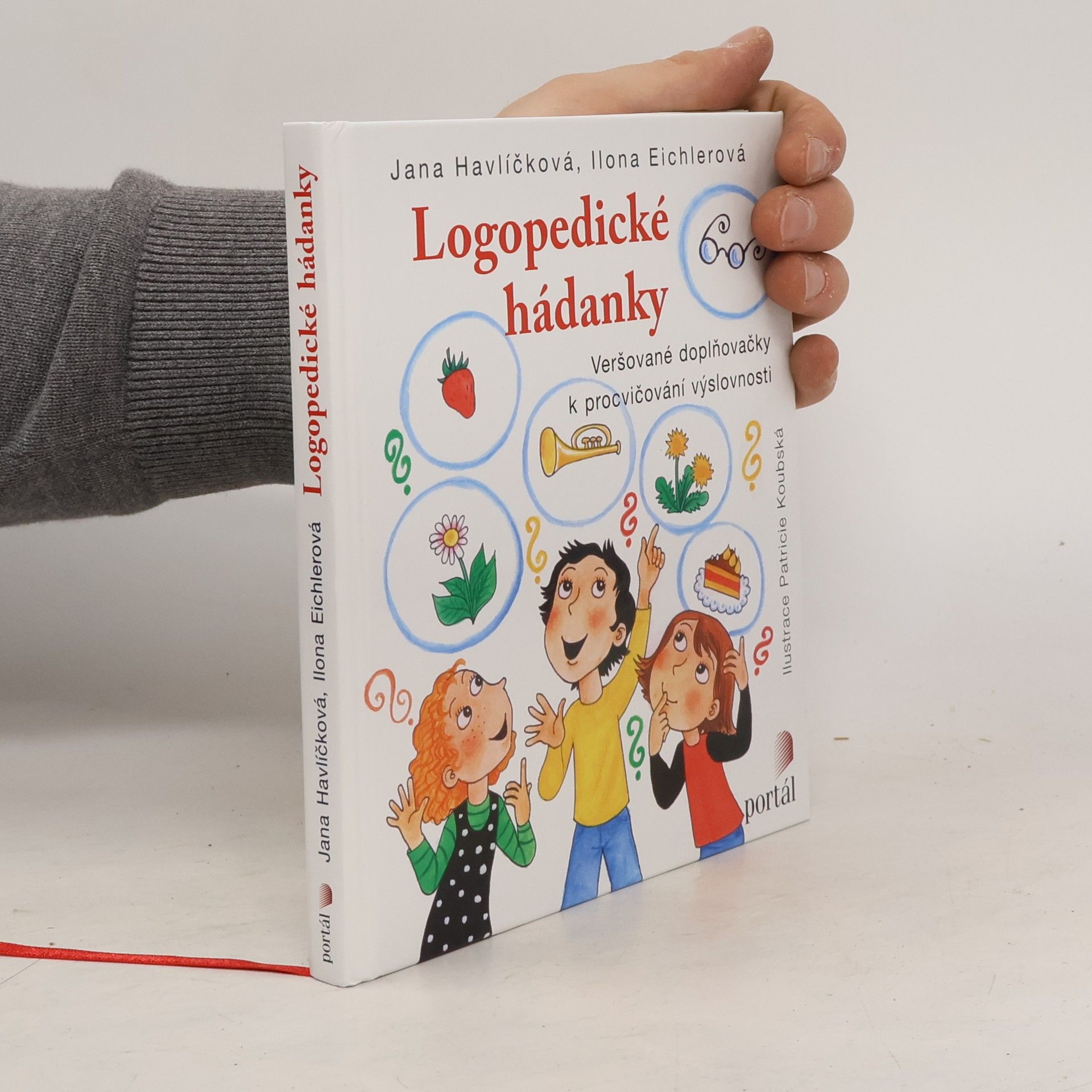 Jana Havlíčková Logopedické hádanky. Veršované doplňovačky k procvičování výslovnosti