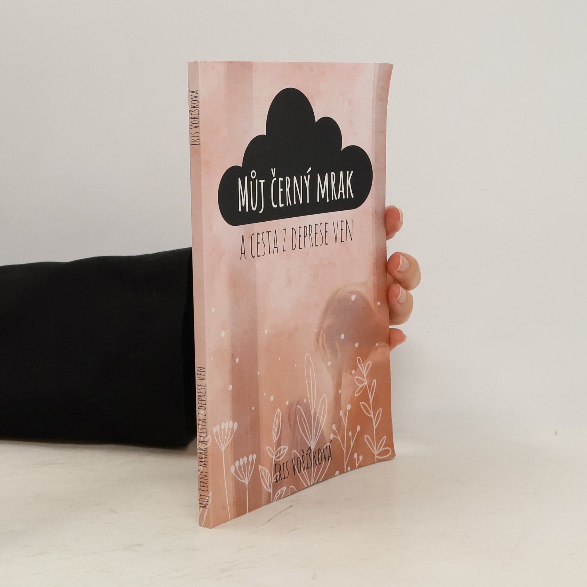 Iris Voříšková Můj černý mrak a cesta z deprese ven