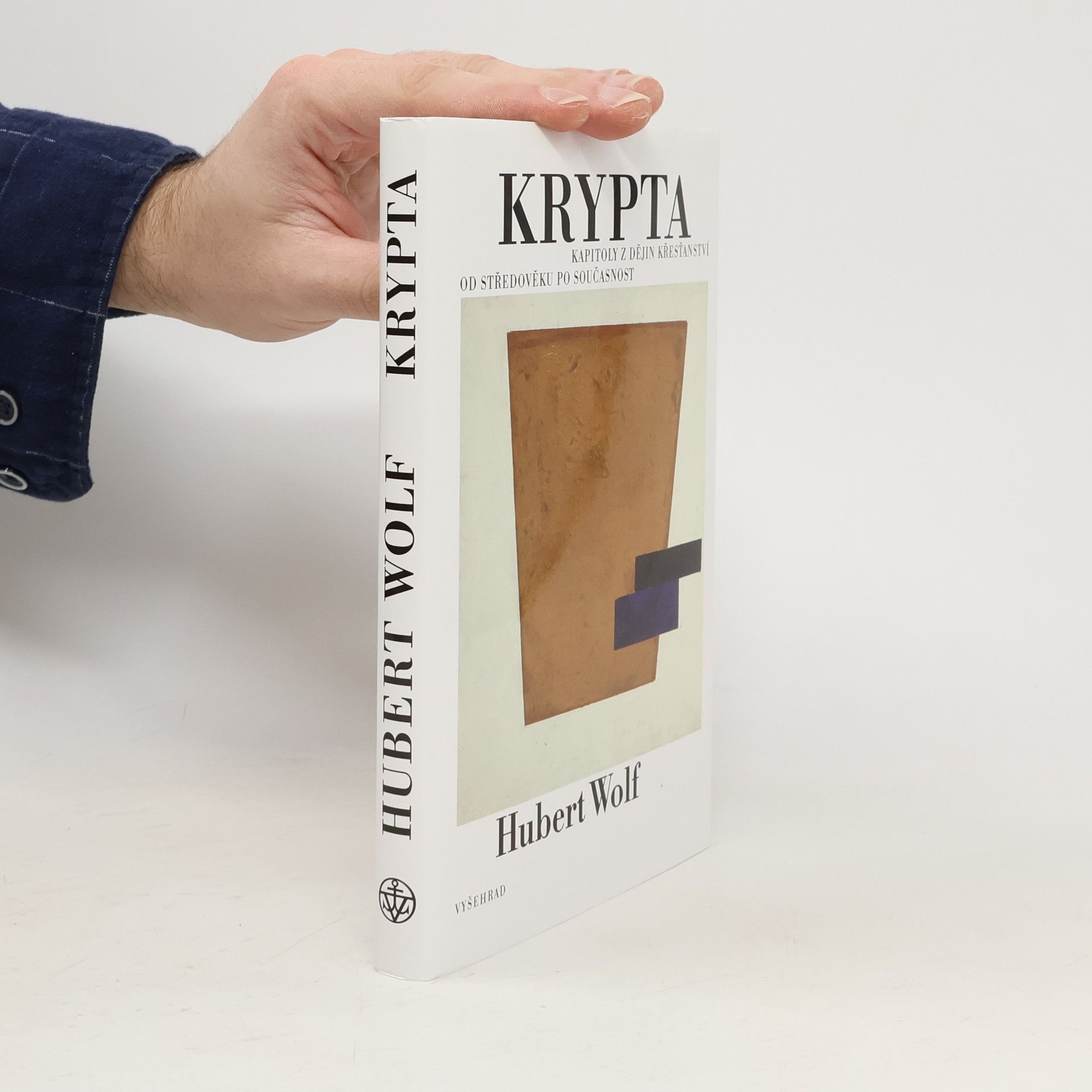 Hubert Wolf Krypta: Kapitoly z dějin křesťanství od středověku po současnost