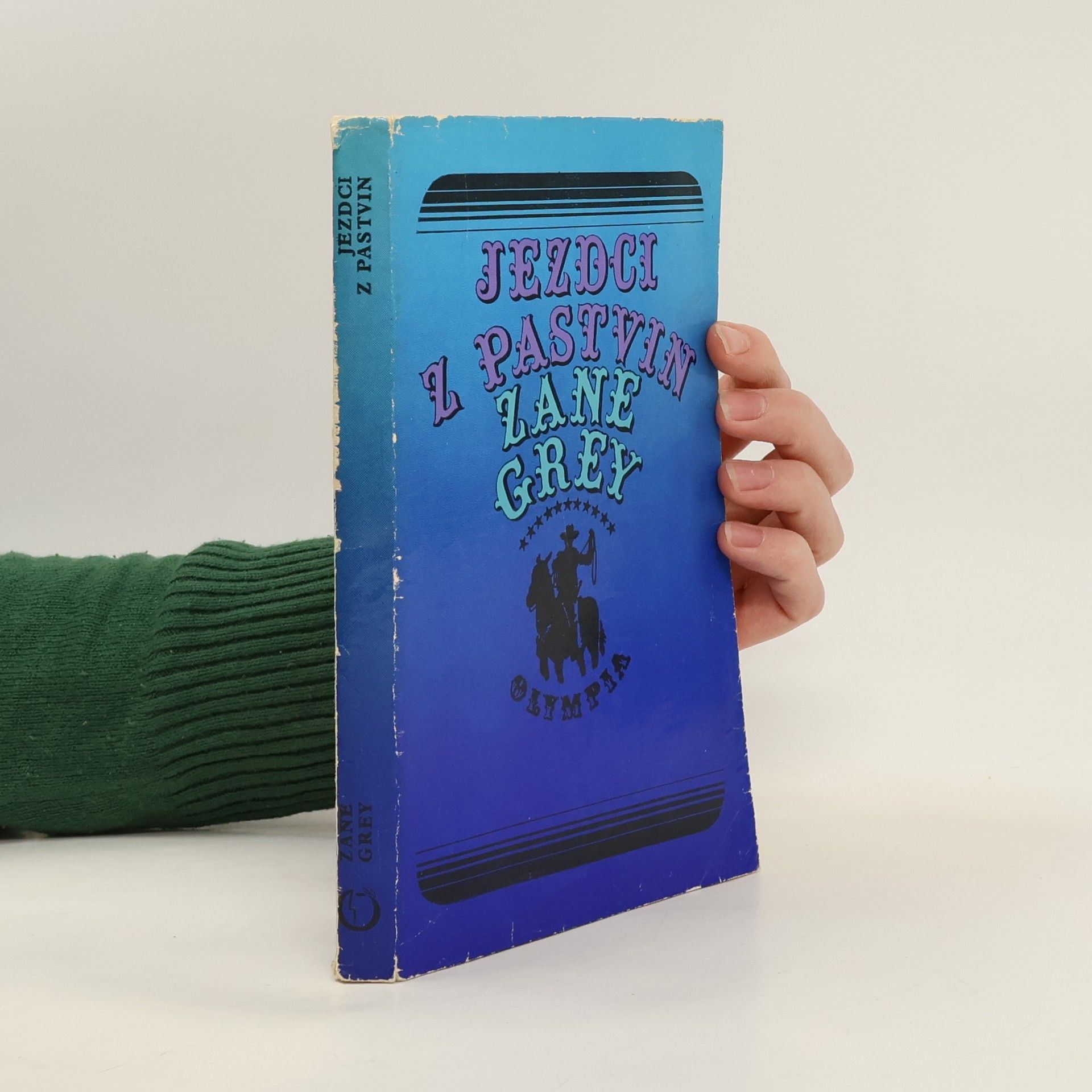 Zane Grey Jezdci z pastvin