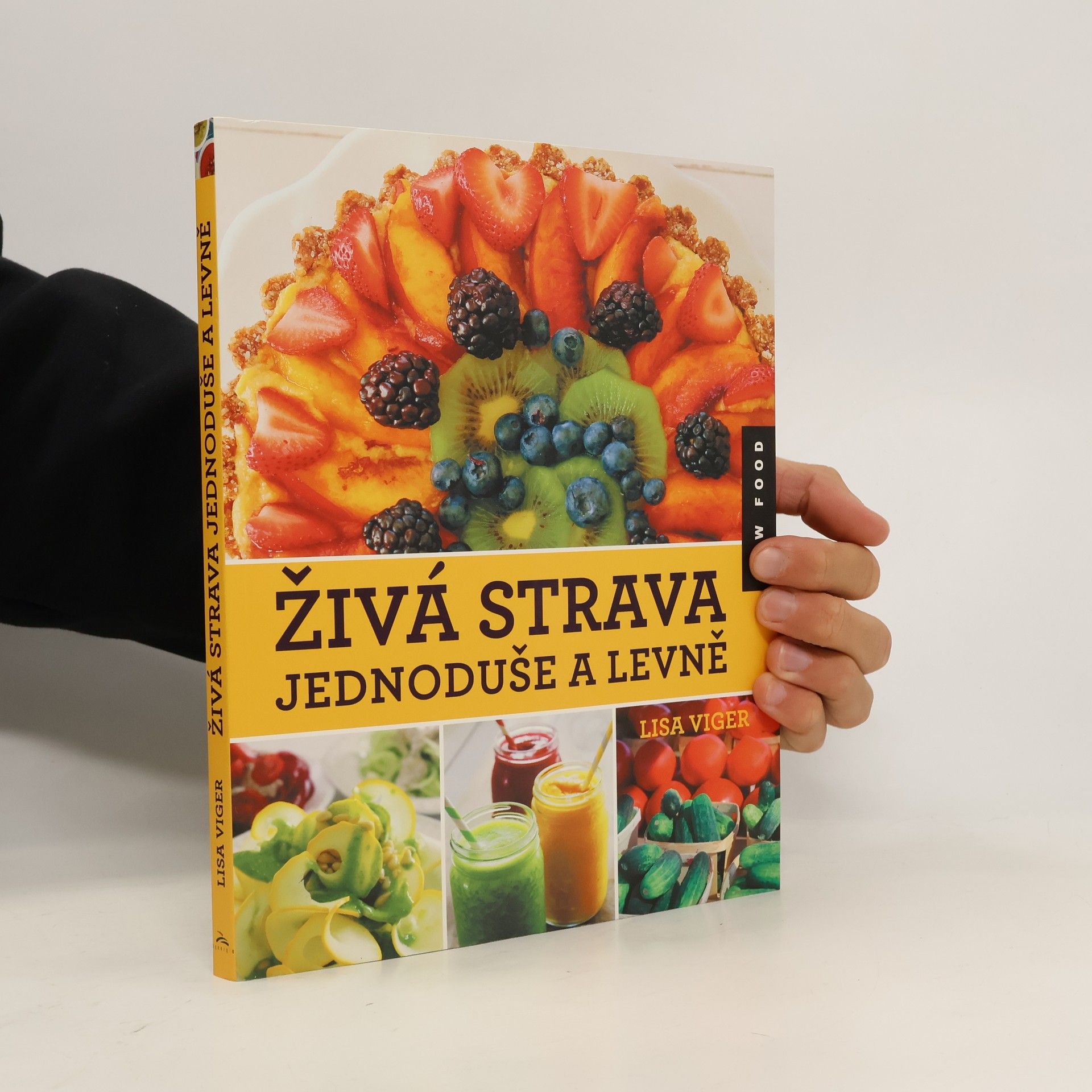 Lisa Viger Živá strava jednoduše a levně