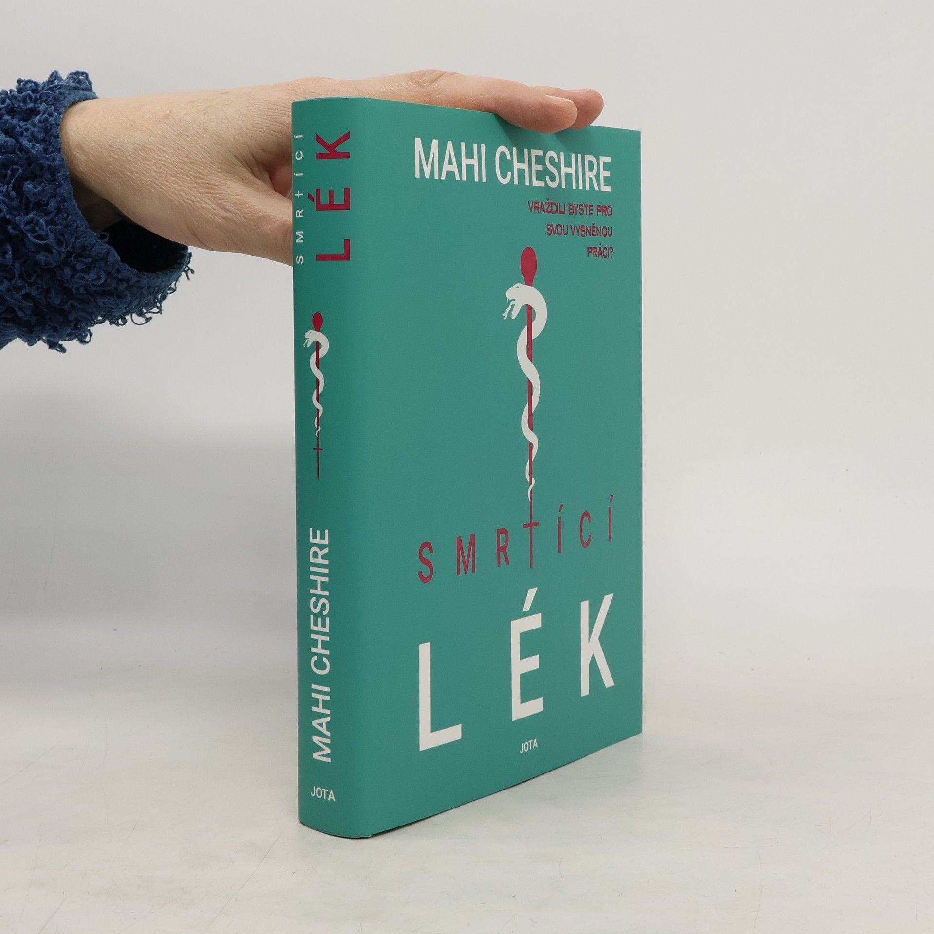 Mahi Cheshire Smrtící lék