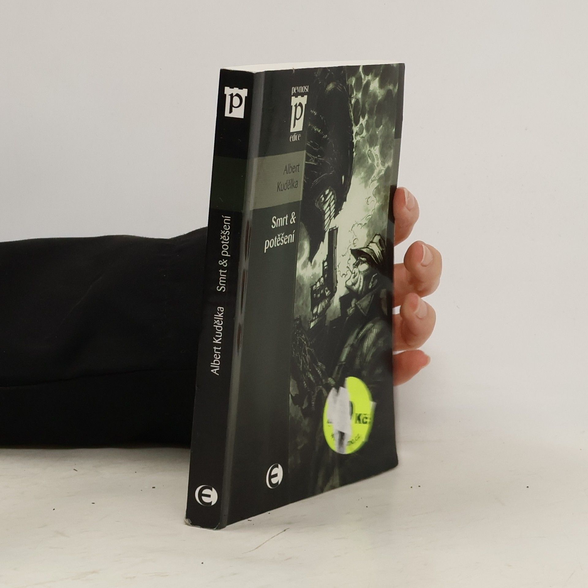 Albert Kudělka Smrt & potěšení