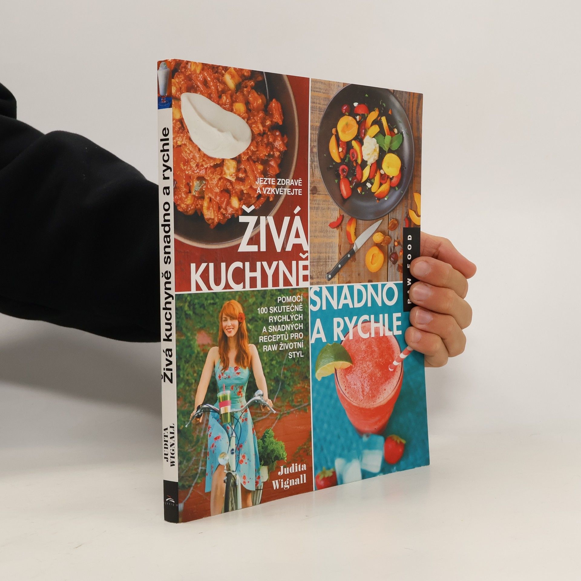 Judita Wignall Živá kuchyně - snadno a rychle