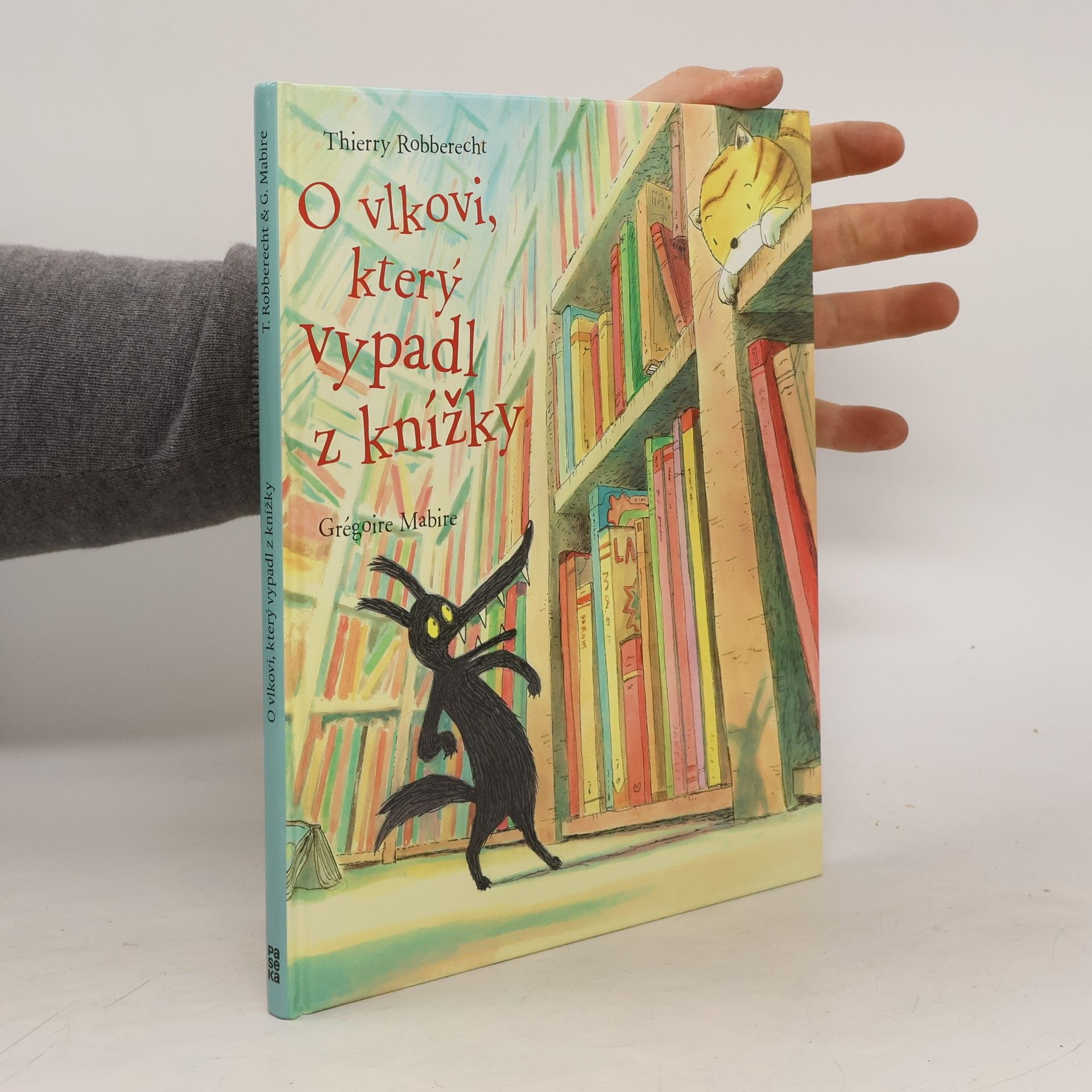 Thierry Robberecht O vlkovi, který vypadl z knížky