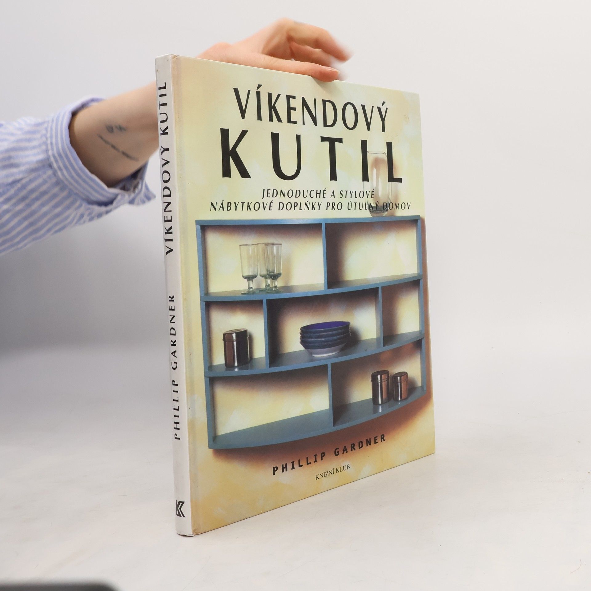 Phillip Gardner Víkendový kutil