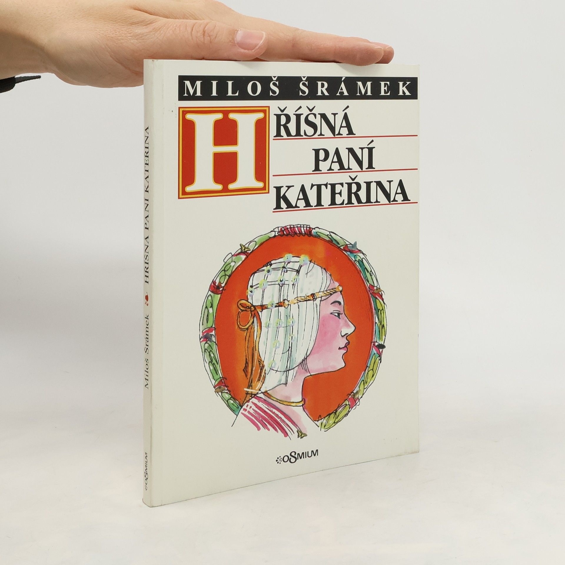 Miloš Šrámek Hříšná paní Kateřina