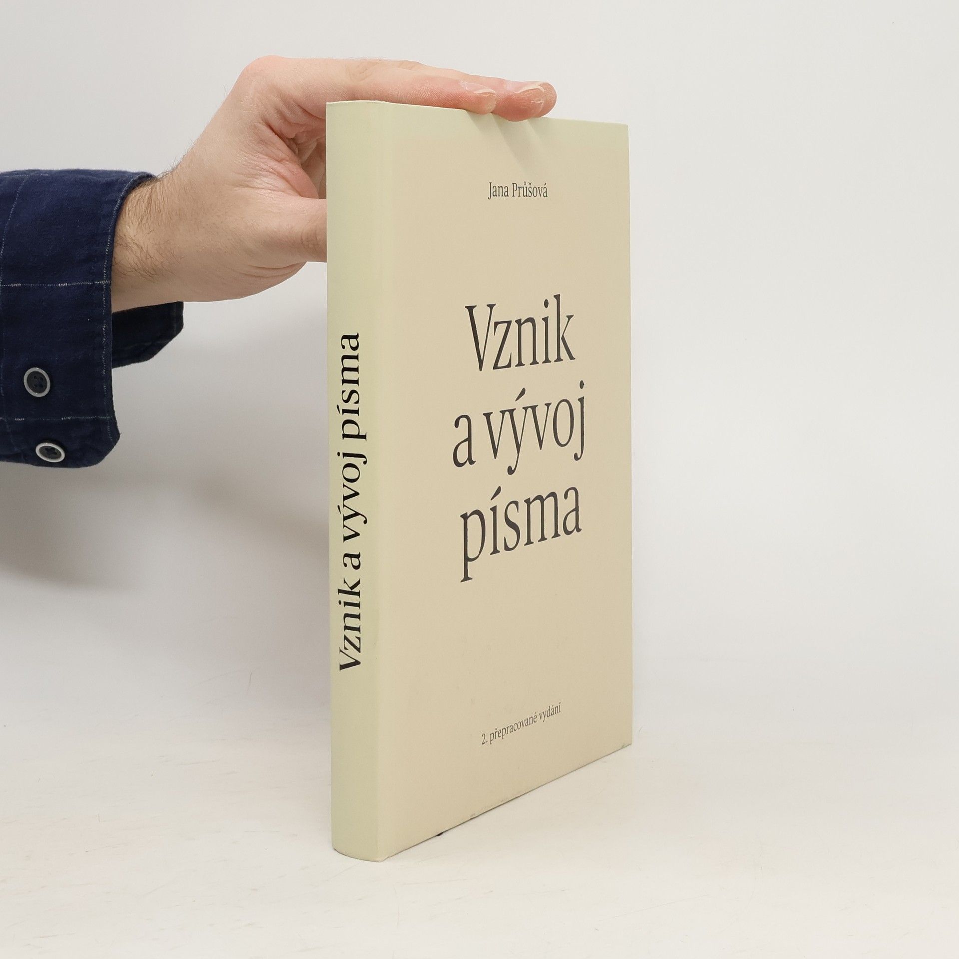 Jana Průšová Vznik a vývoj písma