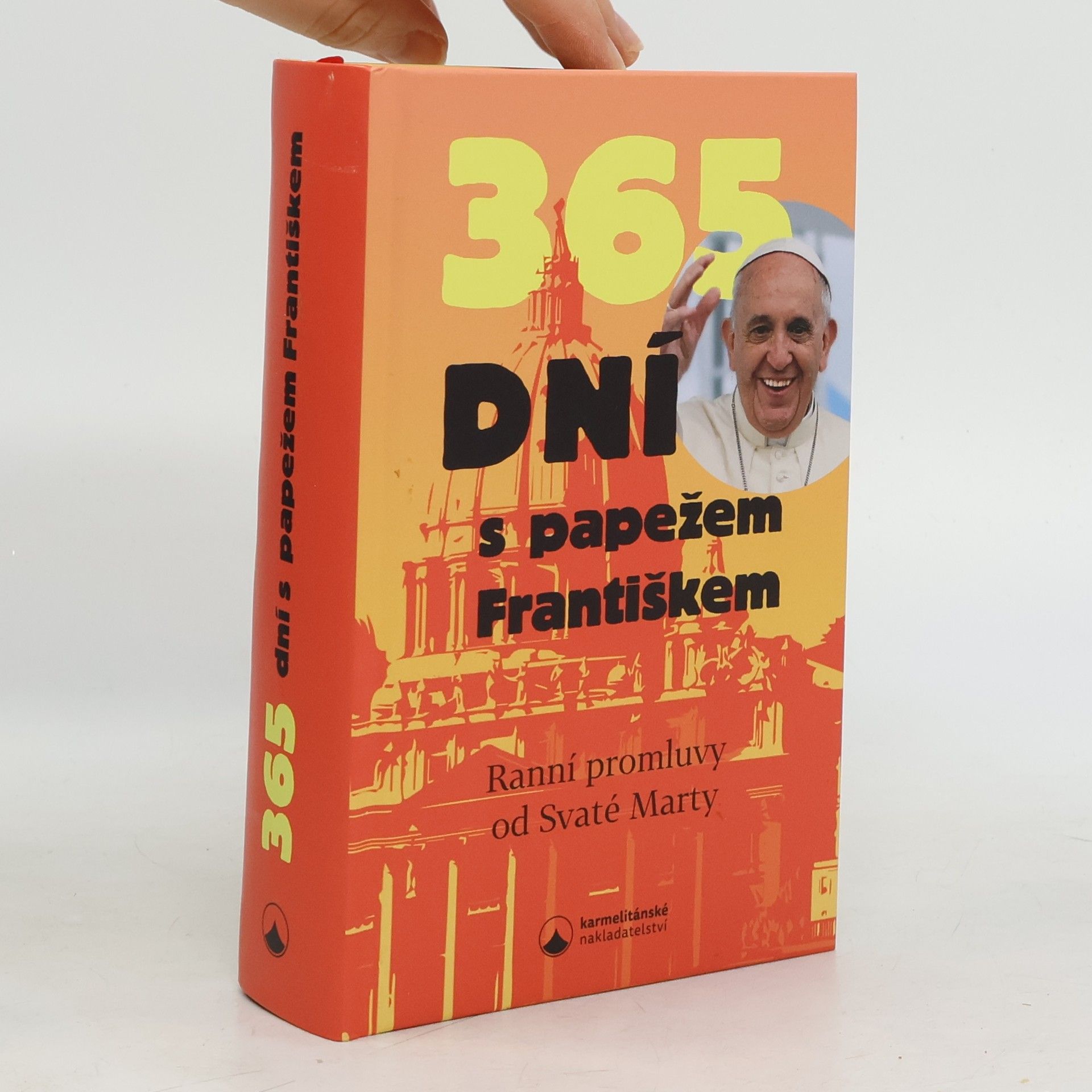 Milan Glaser 365 dní s papežem Františkem: Ranní promluvy od Svaté Marty