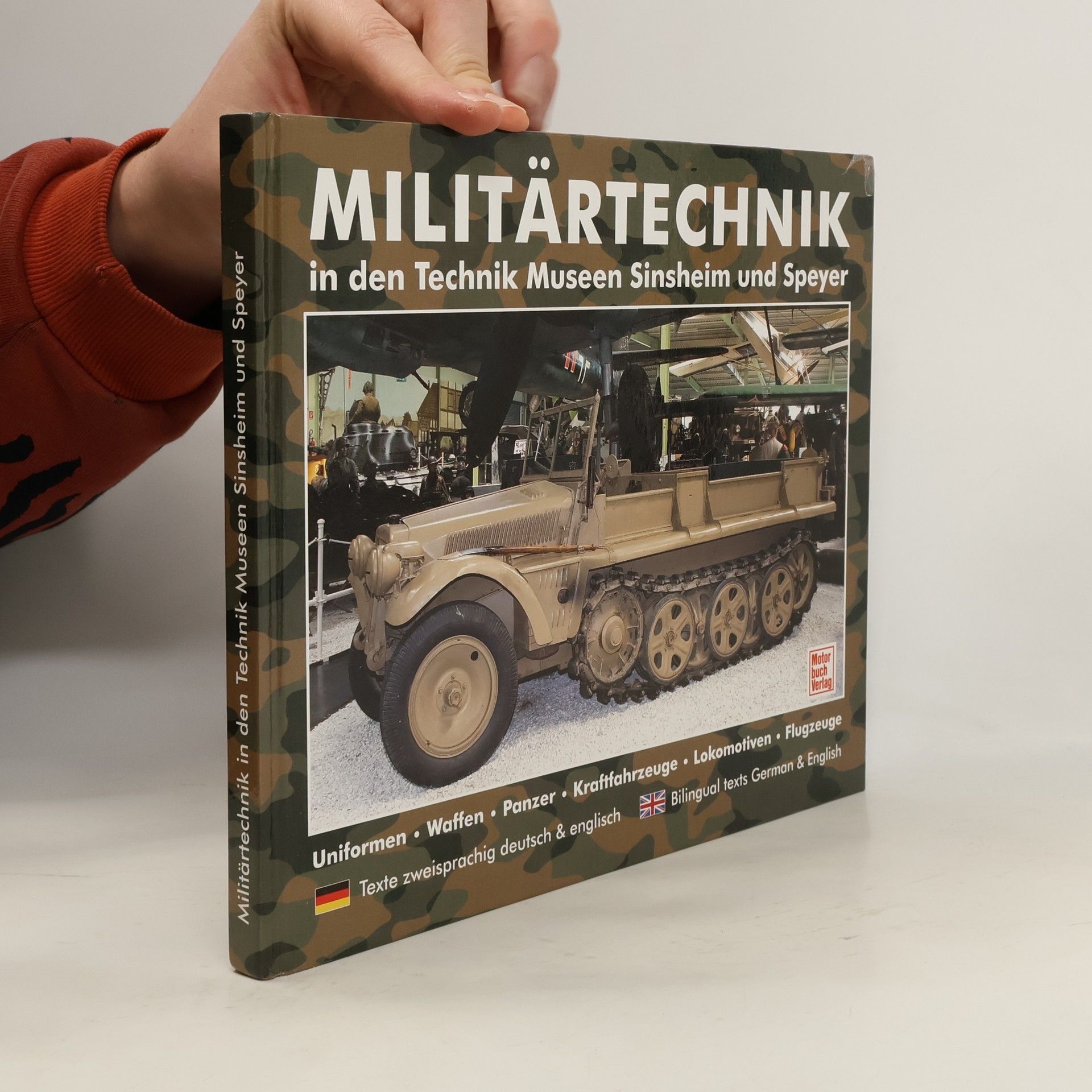 Various authors Militärtechnik in den Museen Sinsheim und Speyer