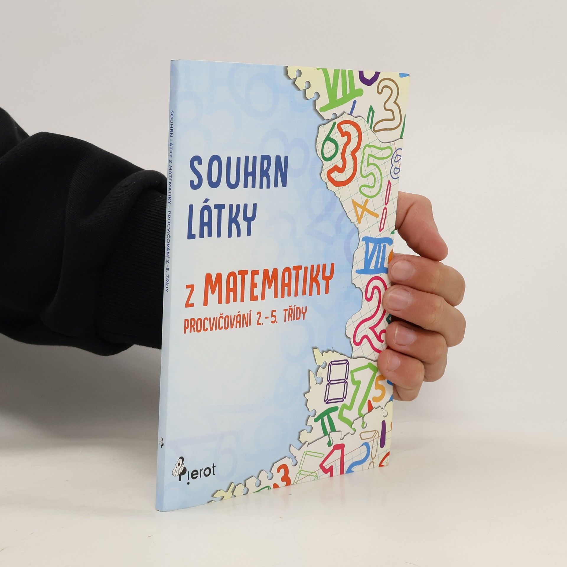 Petr Sulc Souhrn látky z Matematiky - procvičování 2.-5. třídy