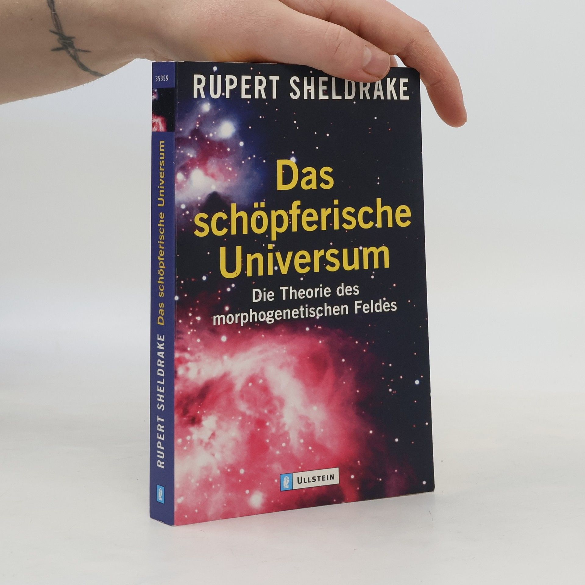 Rupert Sheldrake Das schöpferische Universum