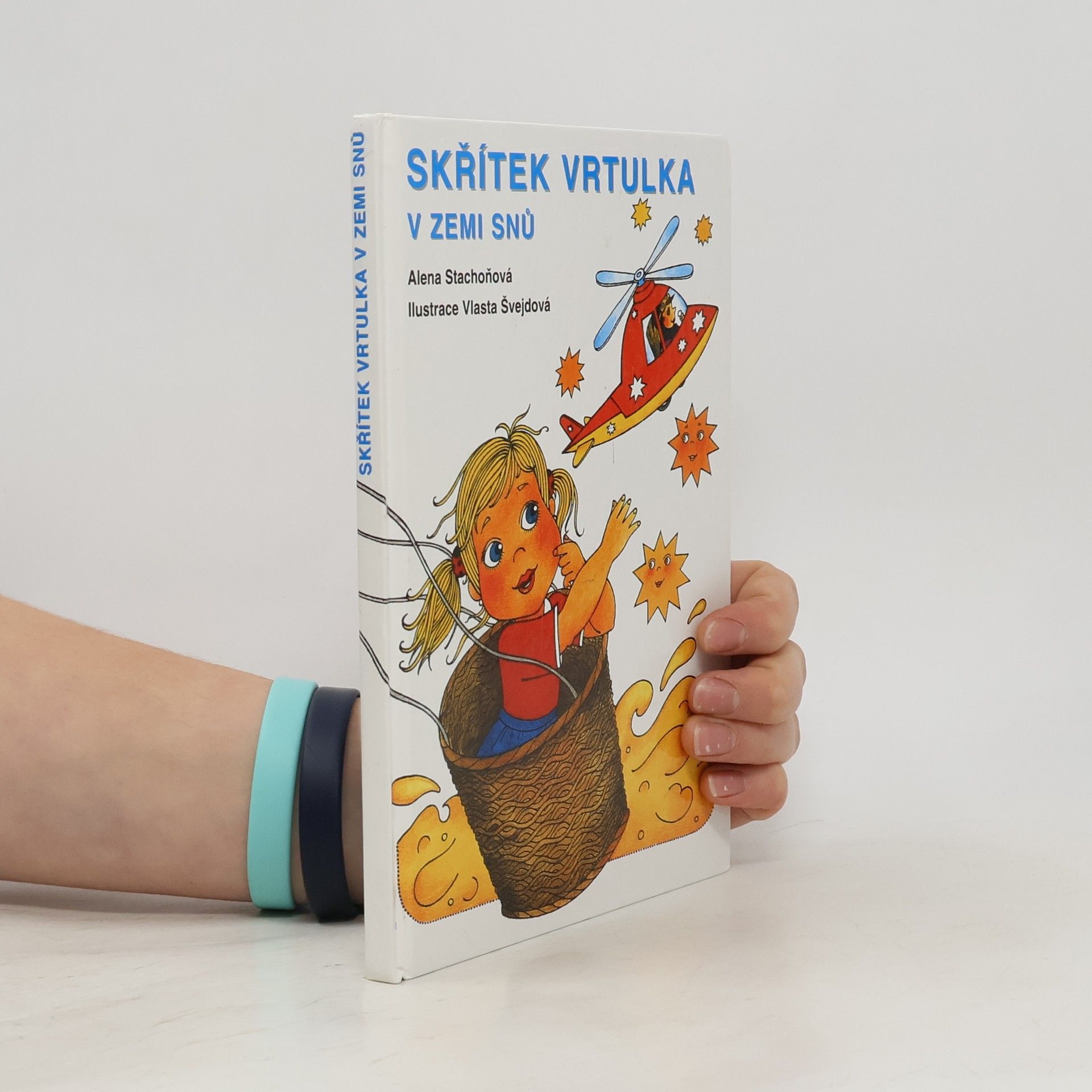 Alena Stachoňová Skřítek Vrtulka v zemi snů