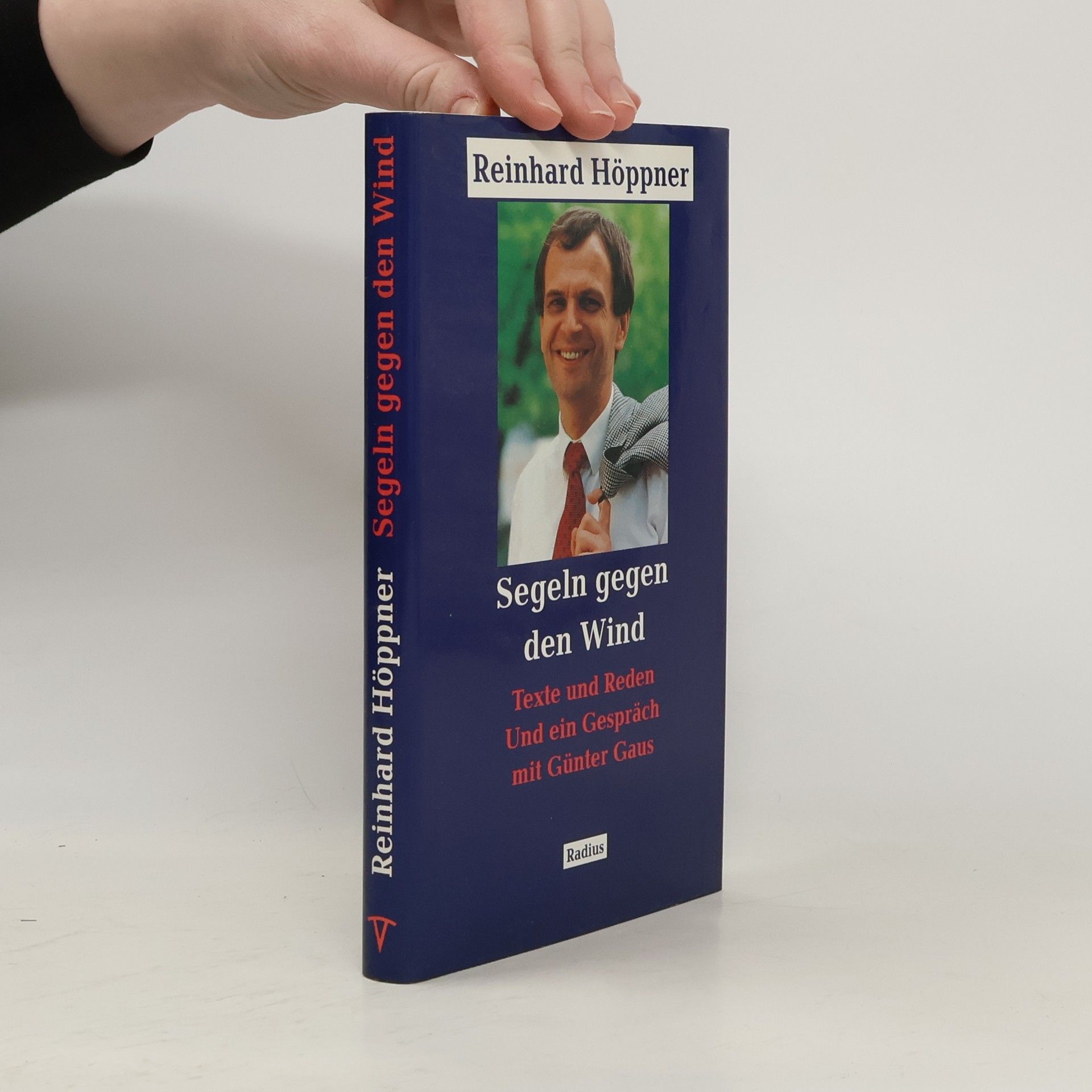 Reinhard Höppner Segeln gegen den Wind