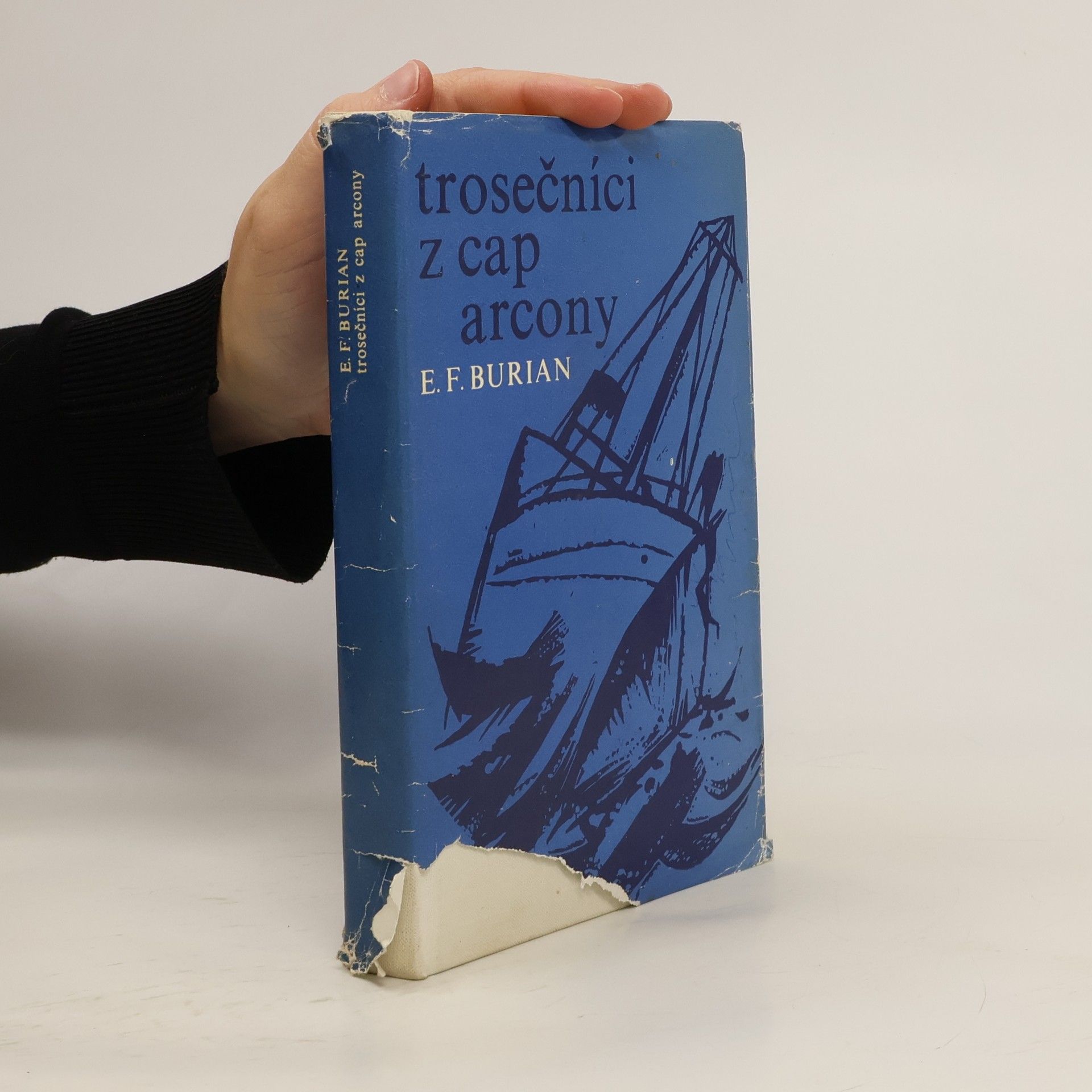 Emil František Burian Trosečníci z Cap Arcony