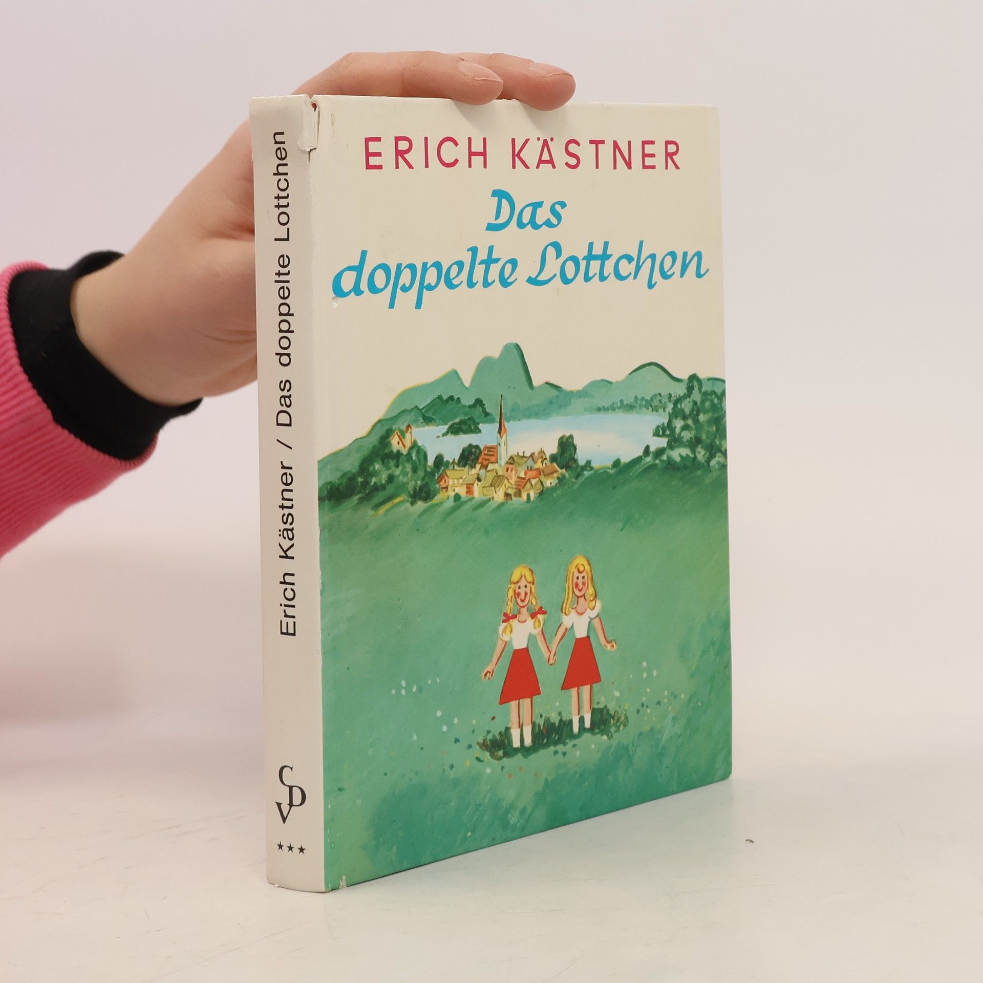 Erich Kästner Das doppelte Lottchen. Ein Roman für Kinder