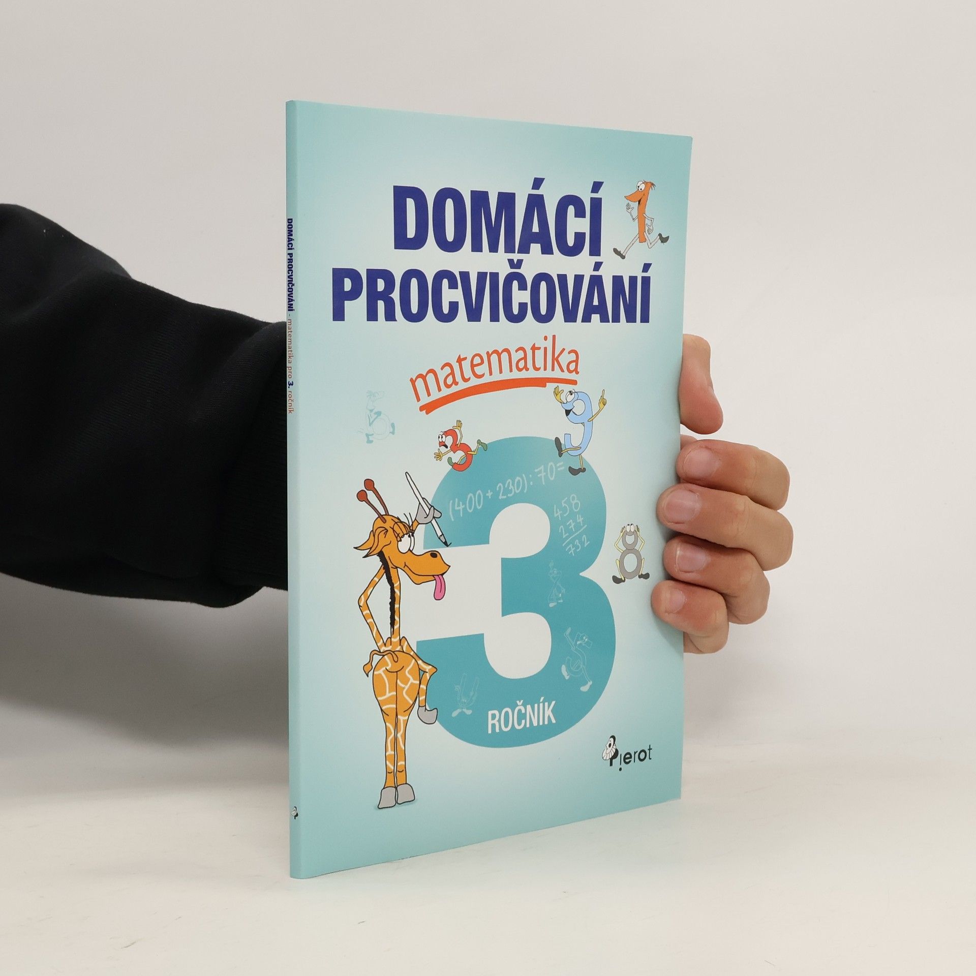 Petr Sulc Domácí procvičování. Matematika 3