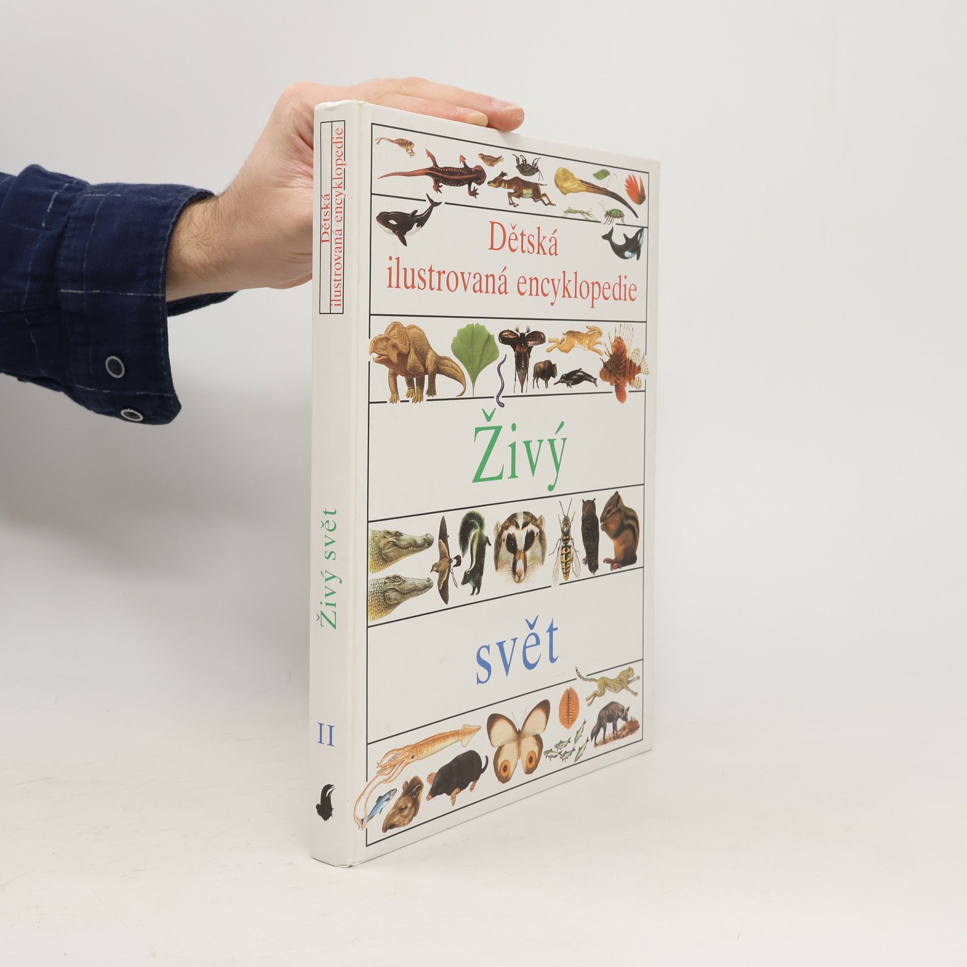 Vlasta Hesounová Dětská ilustrovaná encyklopedie II. Živý svět