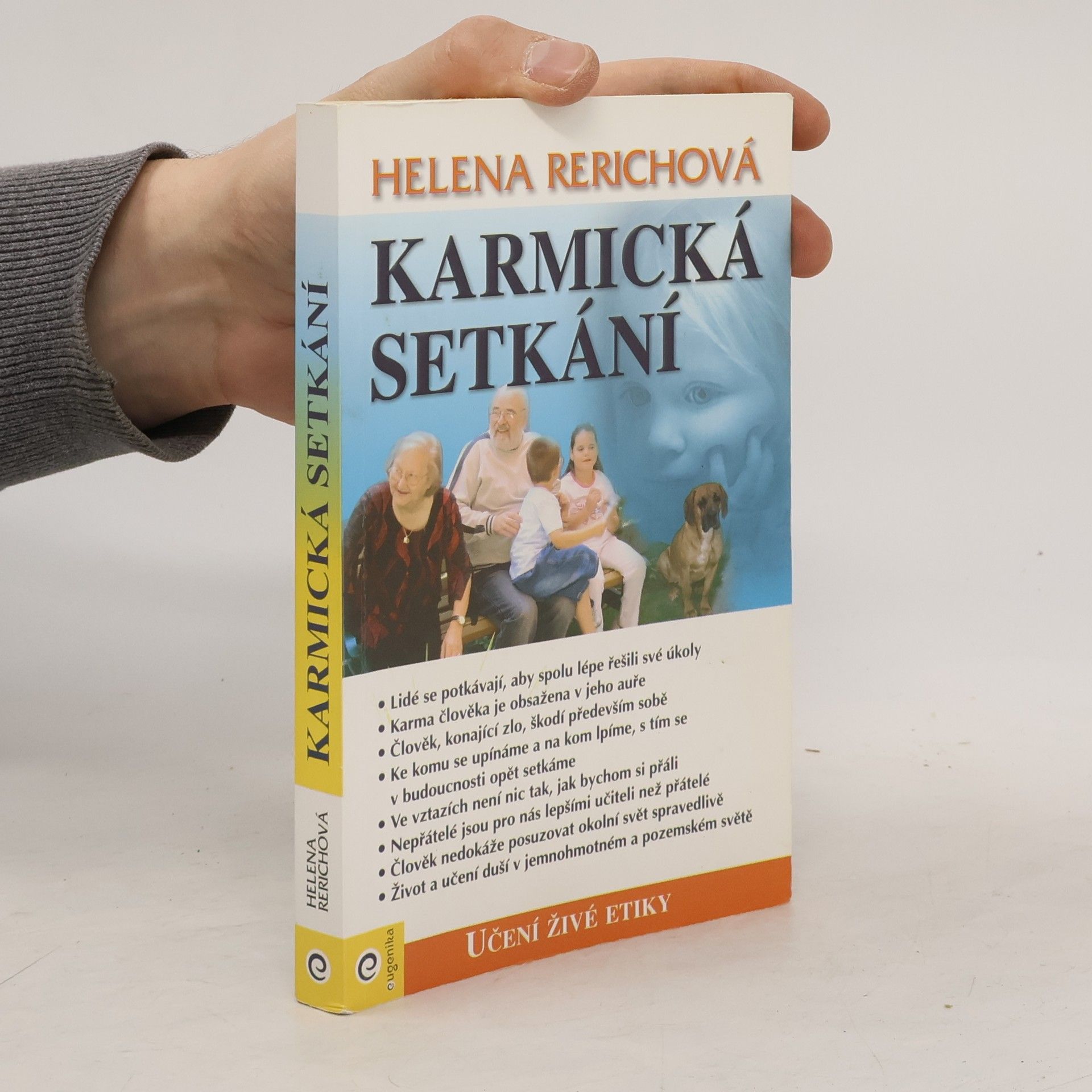 Karmická setkání : Učení živé etiky