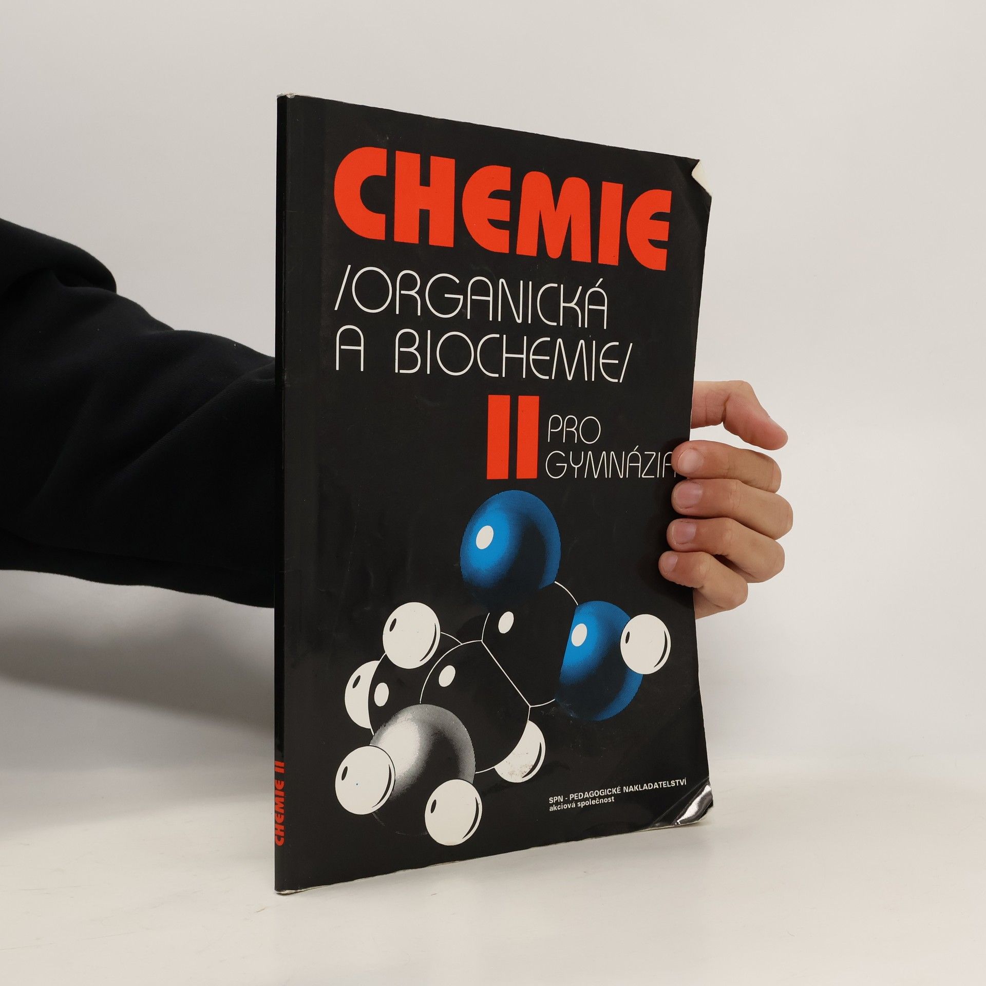 Chemie II pro gymnázia: Organická a biochemie