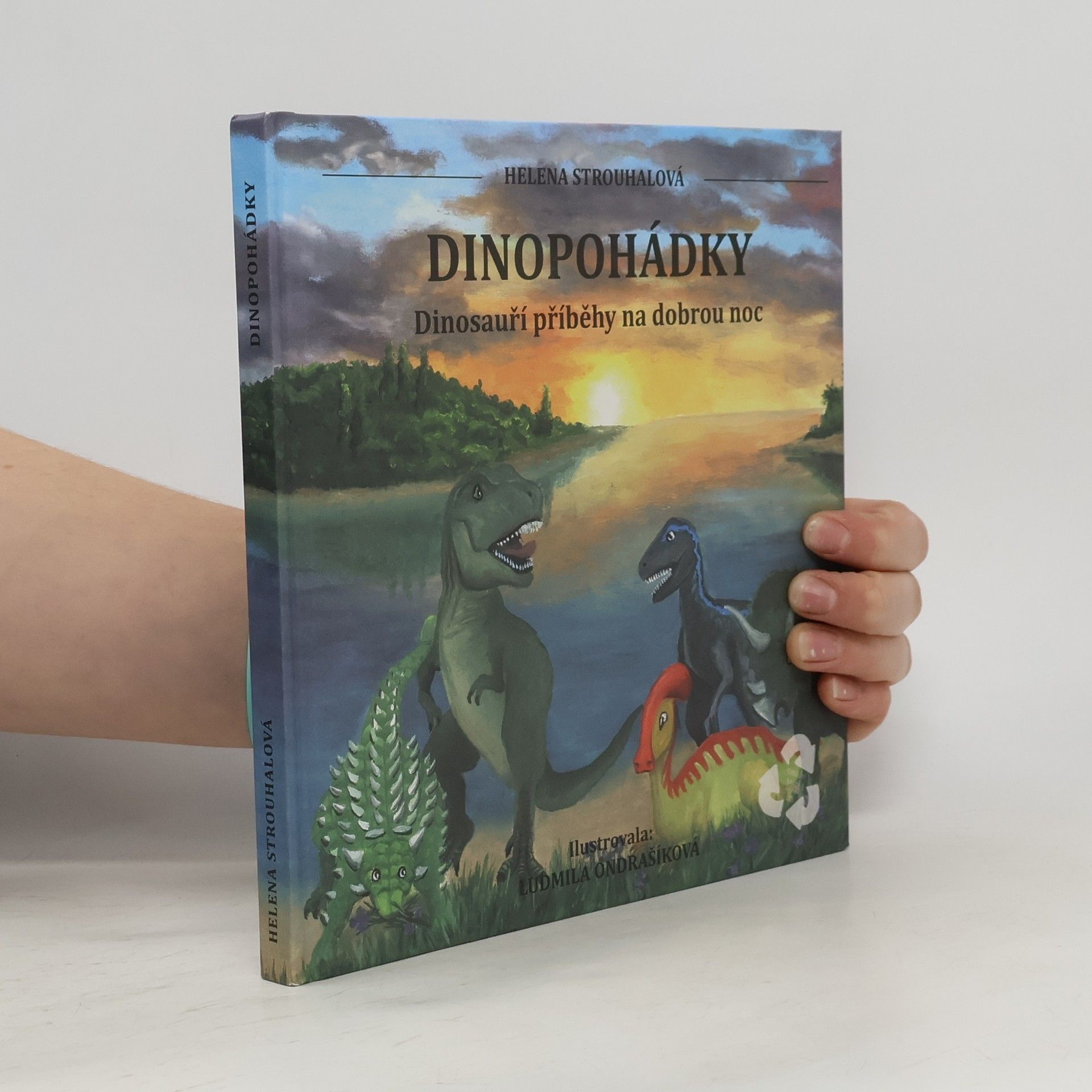 Helena Strouhalová Dinopohádky : dinosauří příběhy na dobrou noc