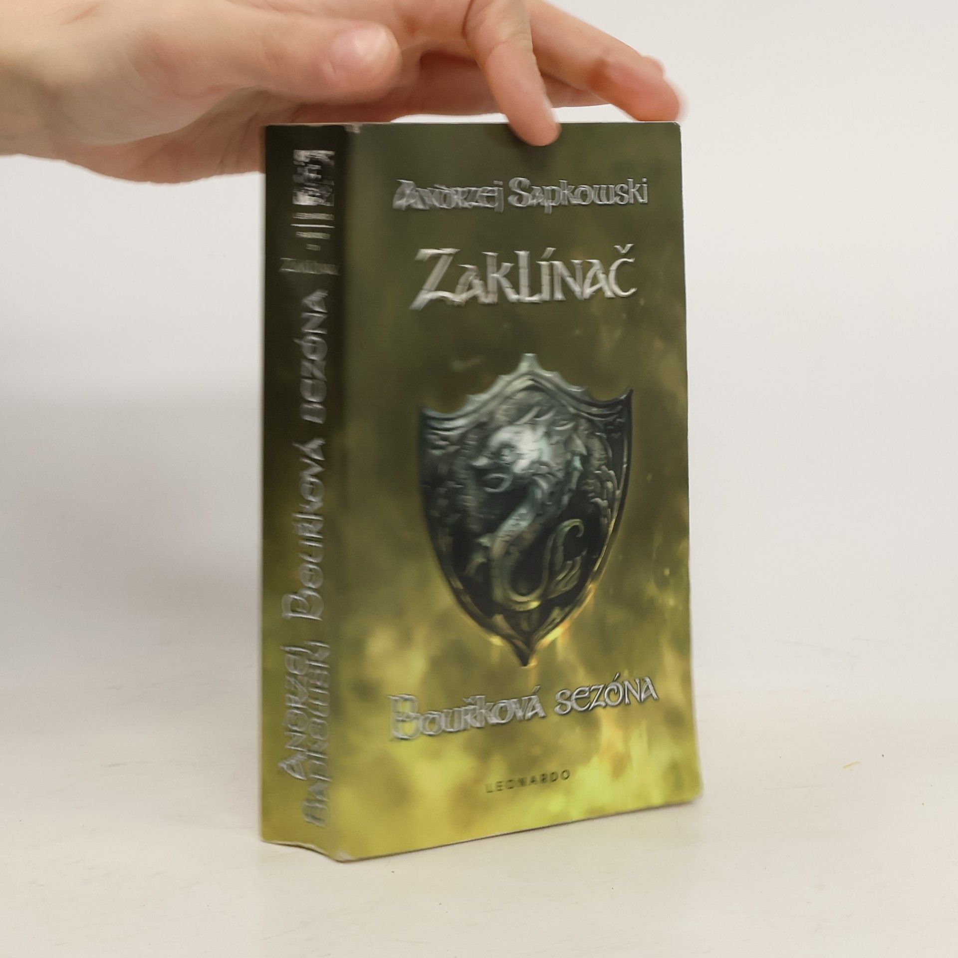 Andrzej Sapkowski Zaklínač. Bouřková sezóna