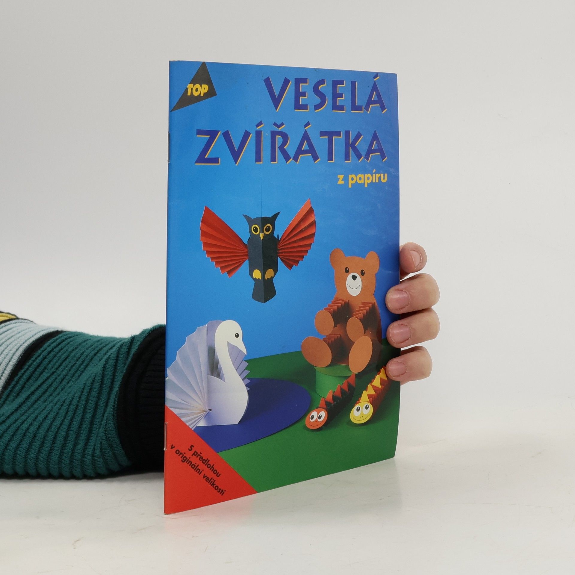 Daniel Täubner Veselá zvířátka z papíru