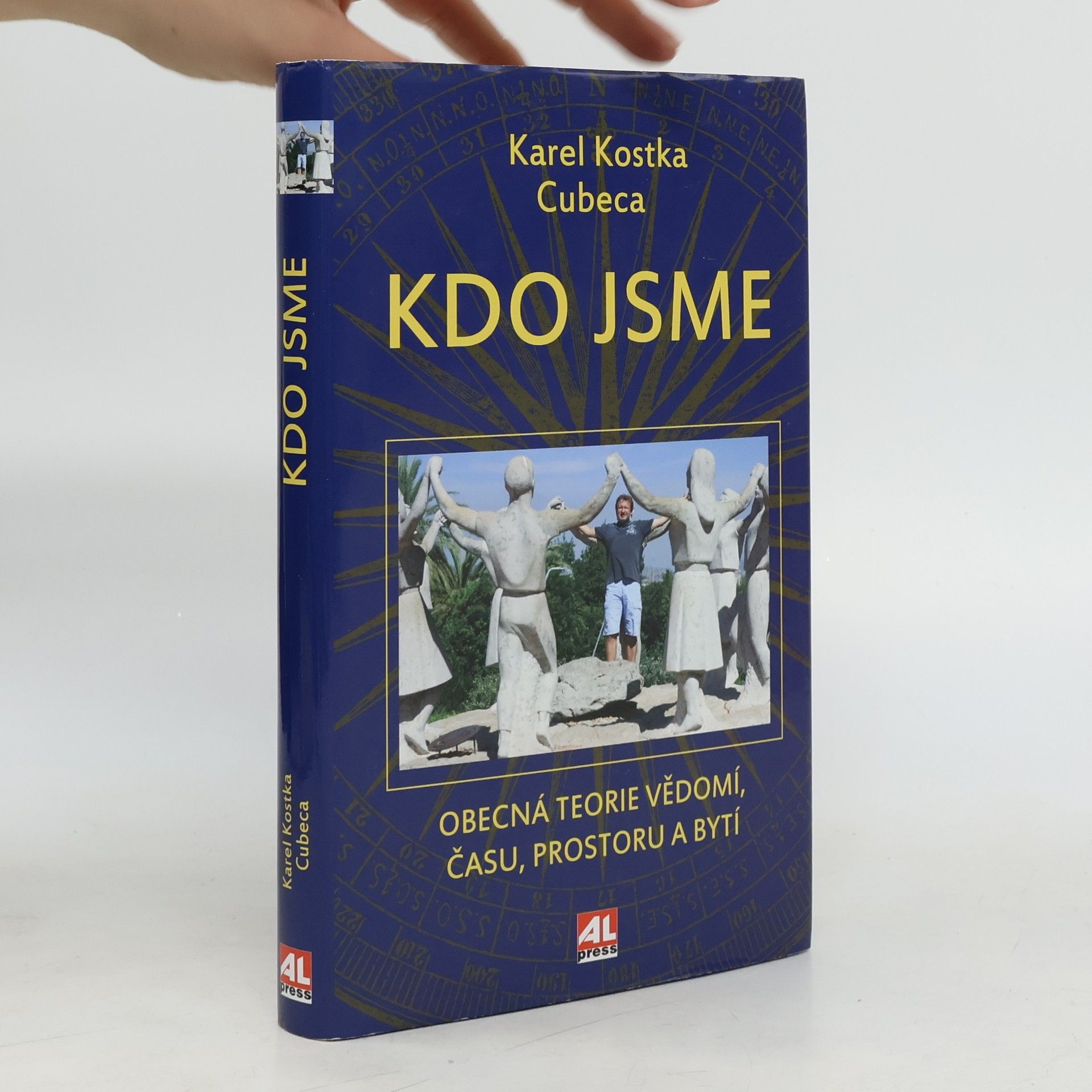 Karel Cubeca Kdo jsme. Obecná teorie vědomí, času, prostoru a bytí