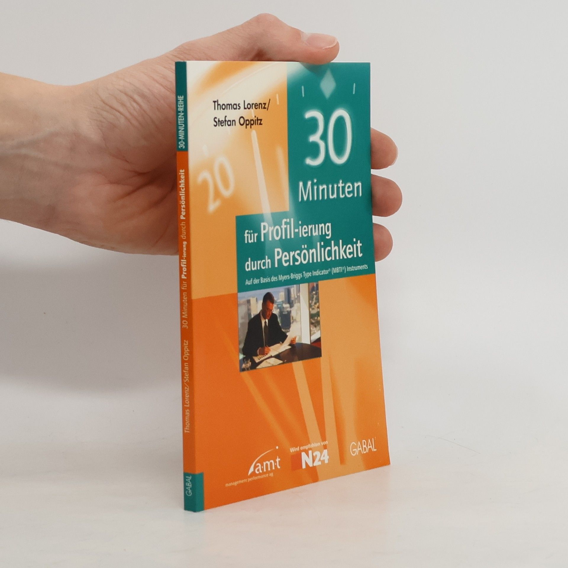 Thomas Lorenz 30 Minuten für mehr Profil-ierung durch Persönlichkeit