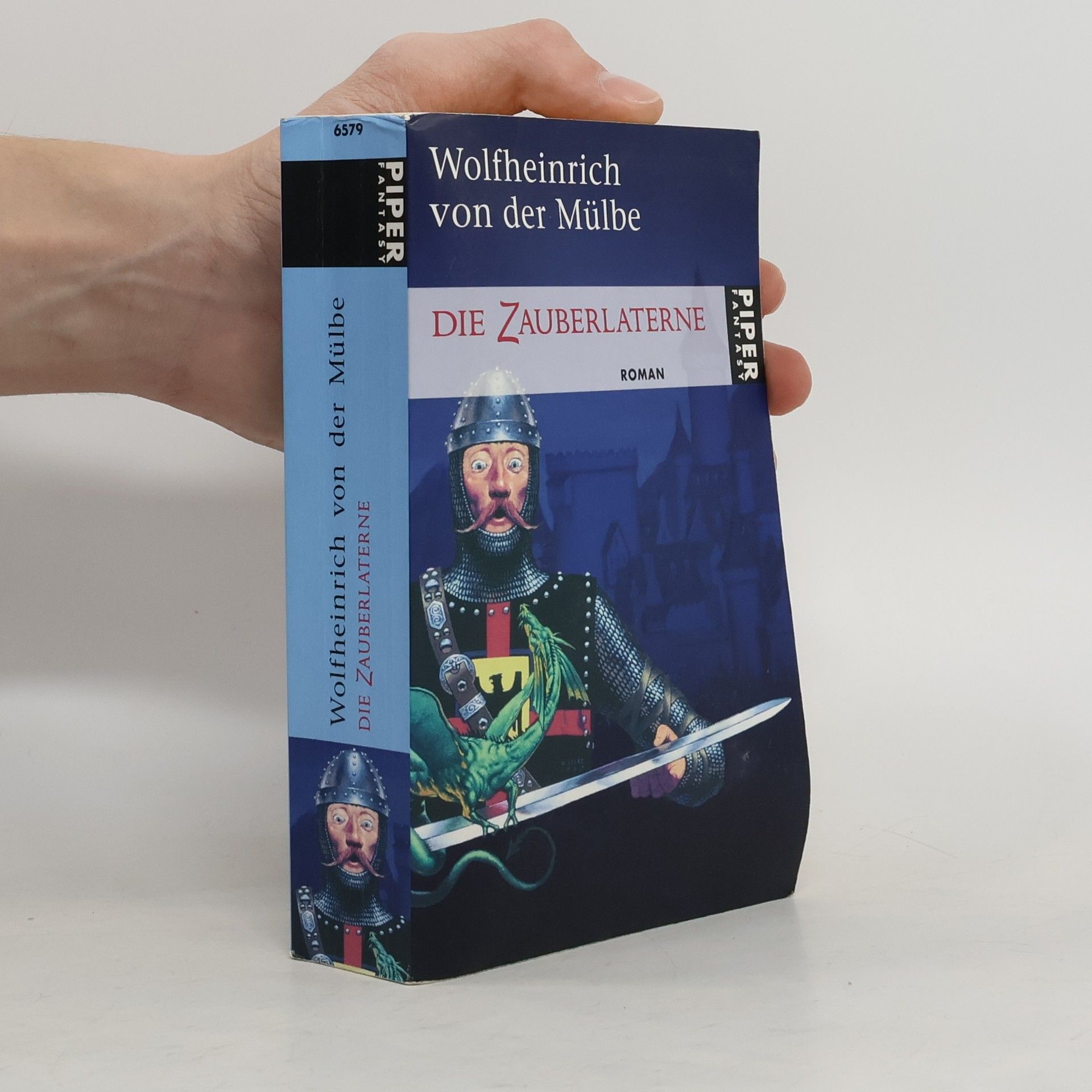 Wolfheinrich von der Mülbe Die Zauberlaterne