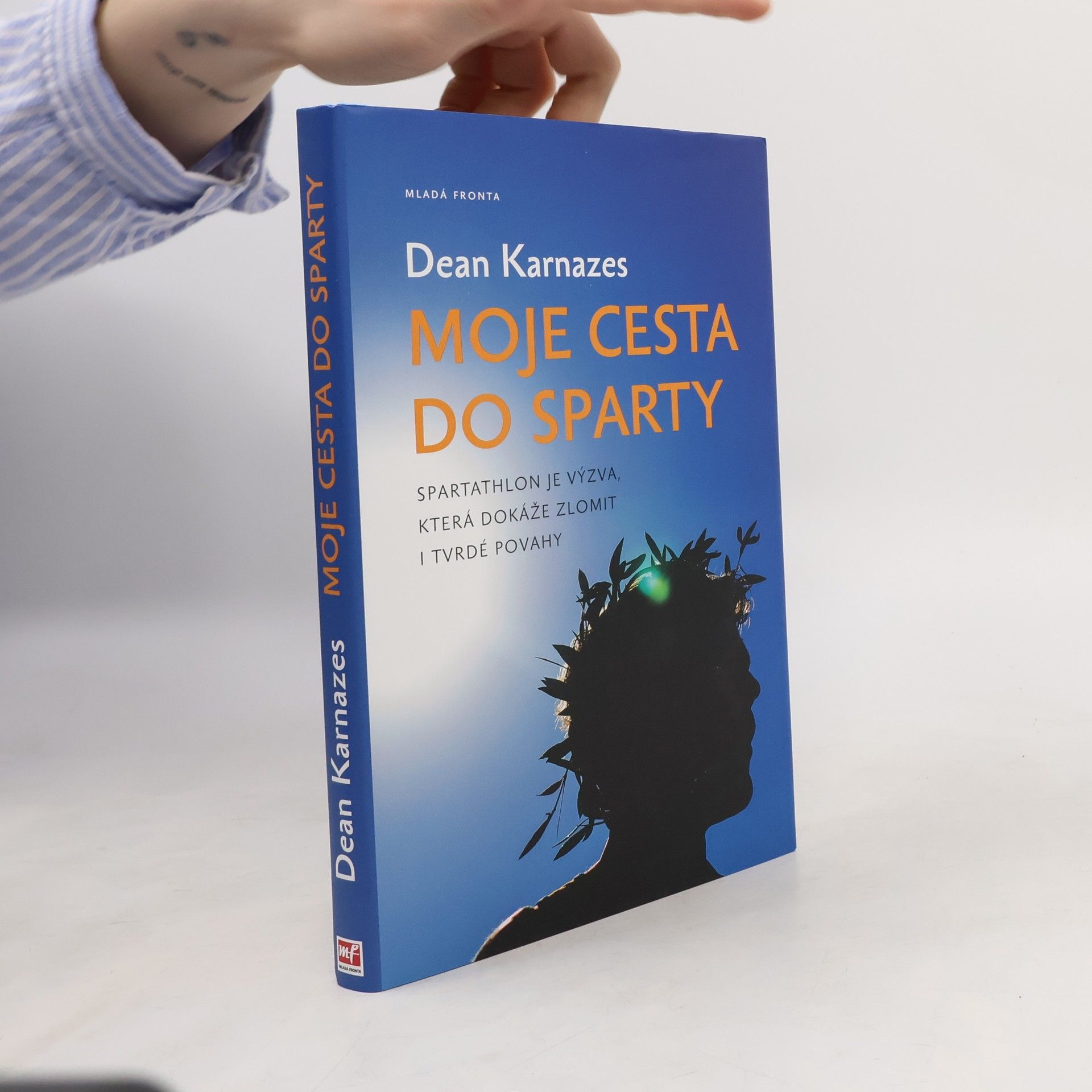 Dean Karnazes Moje cesta do Sparty