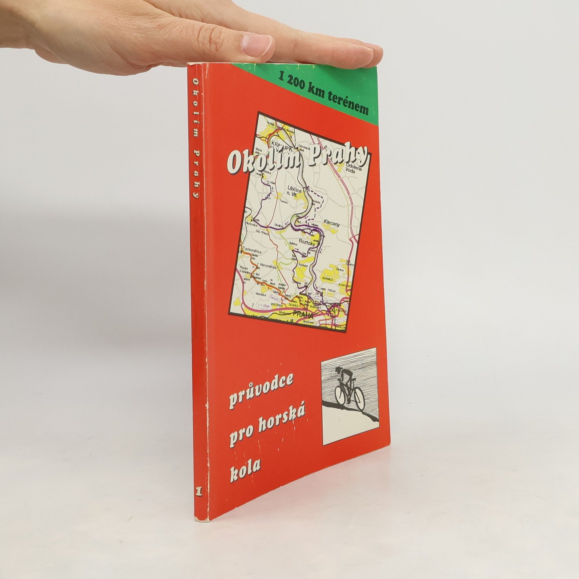 Kolektív autorov Okolím Prahy. Průvodce pro horská kola