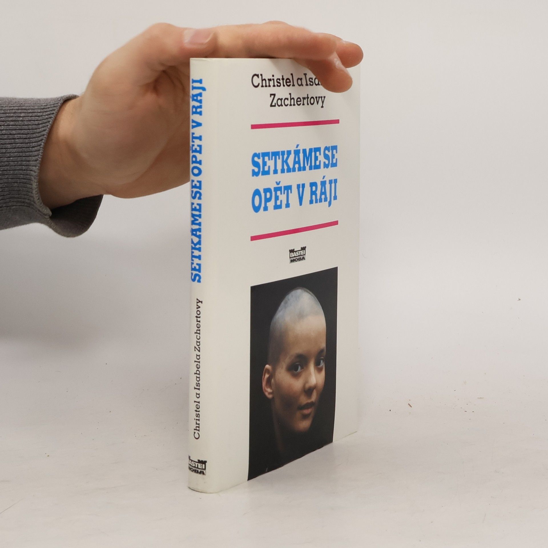 Christel Zachert Setkáme se opět v ráji