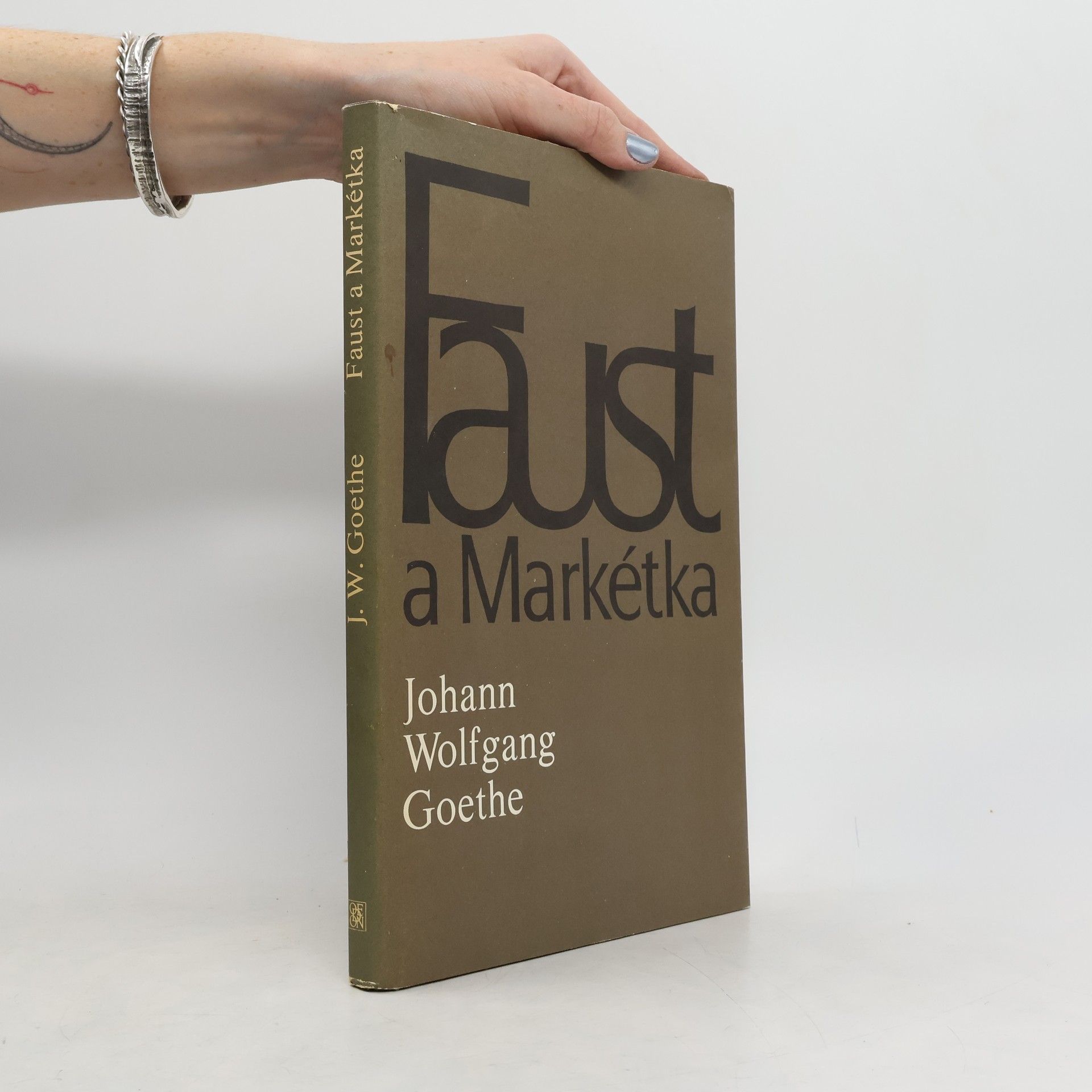 Johann Wolfgang von Goethe Faust a Markétka (Prvotní Faust)