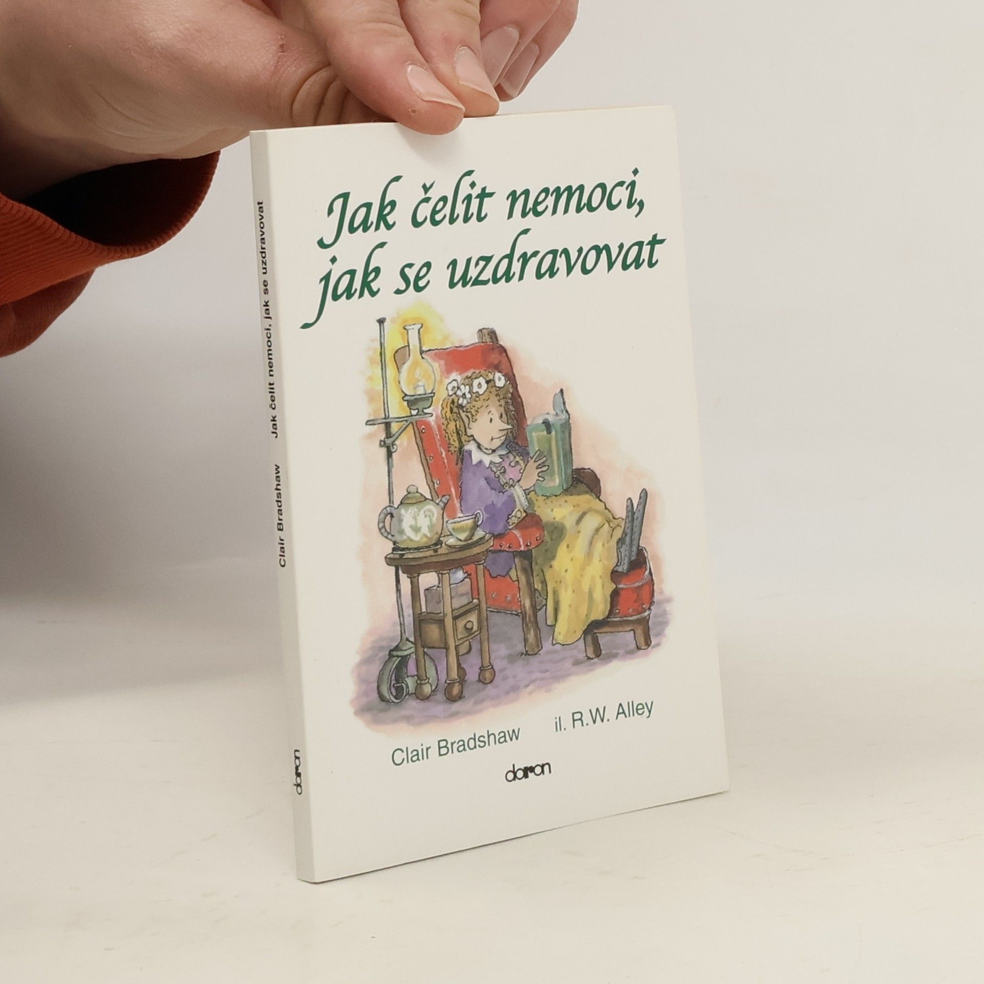 Clair Bradshaw Jak čelit nemoci, jak se uzdravovat