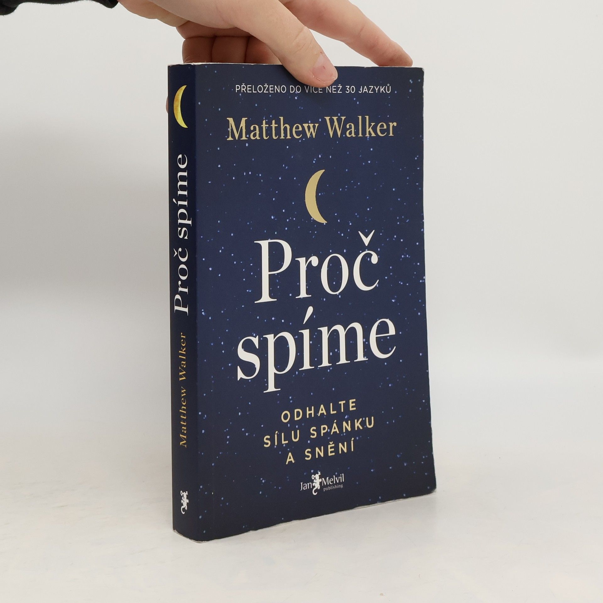 Matthew Walker Proč spíme