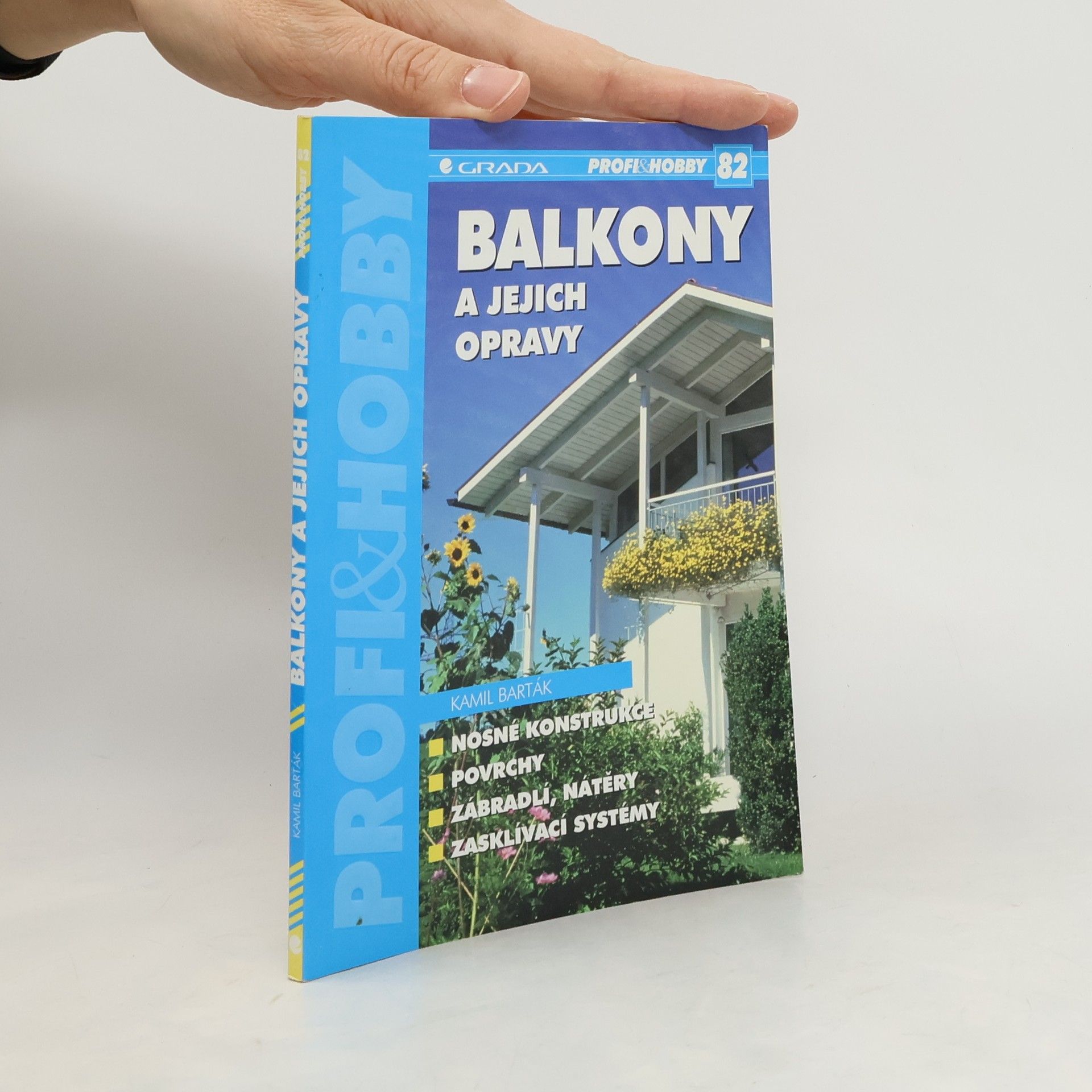 Kamil Barták Balkony a jejich opravy