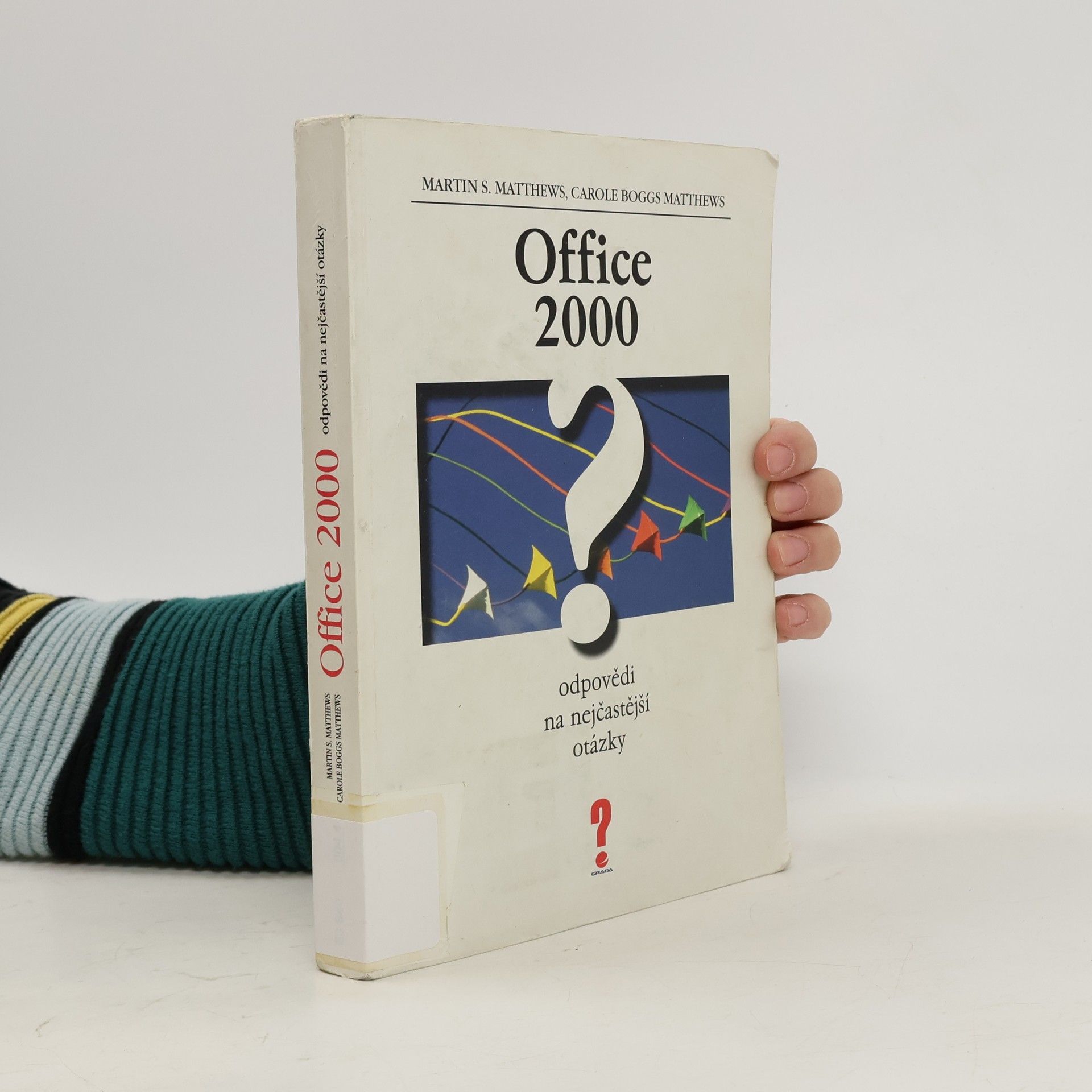 Martin S. Matthews Office 2000 : odpovědi na nejčastější otázky