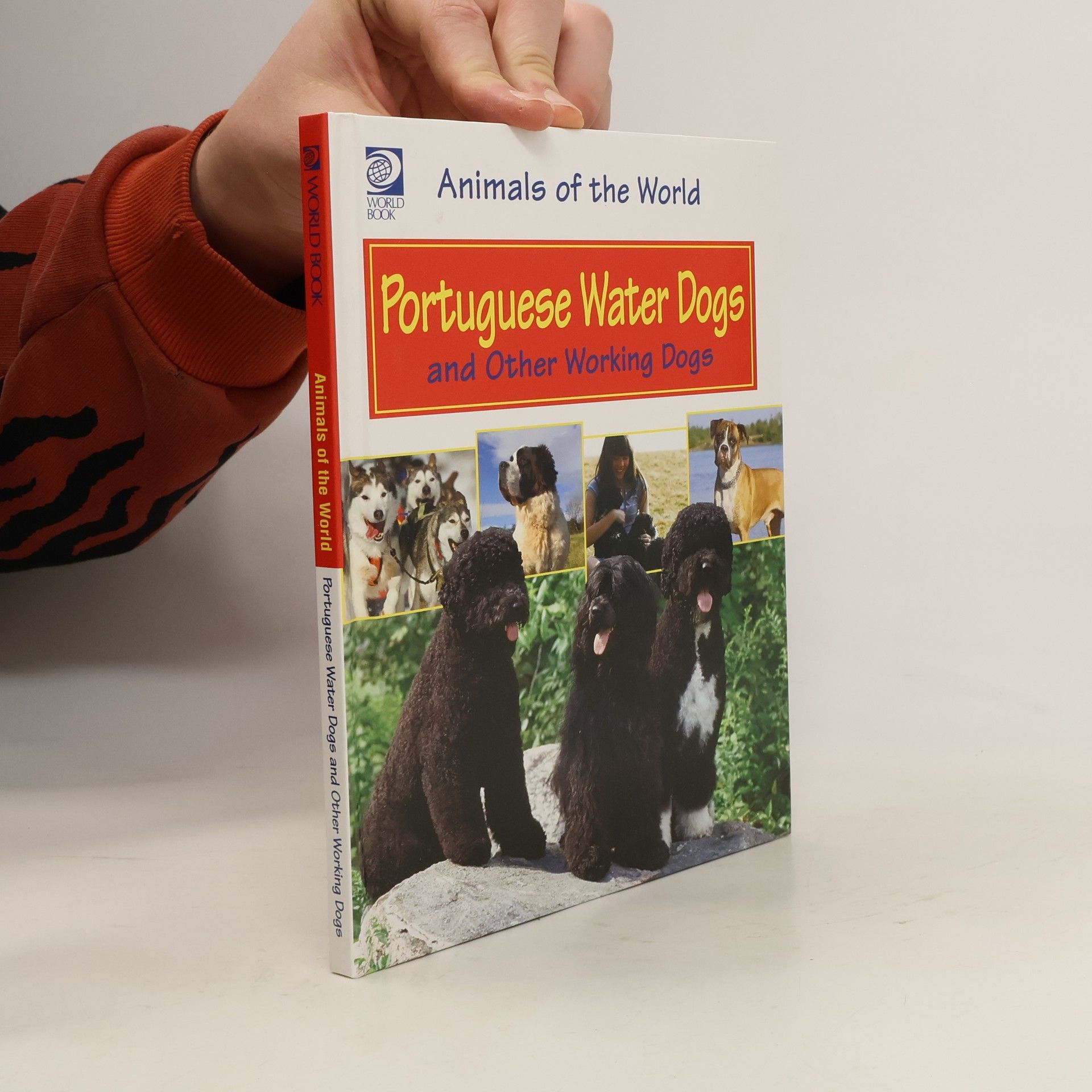 AA.VV. Portuguese Water Dogs and Other Working Dogs